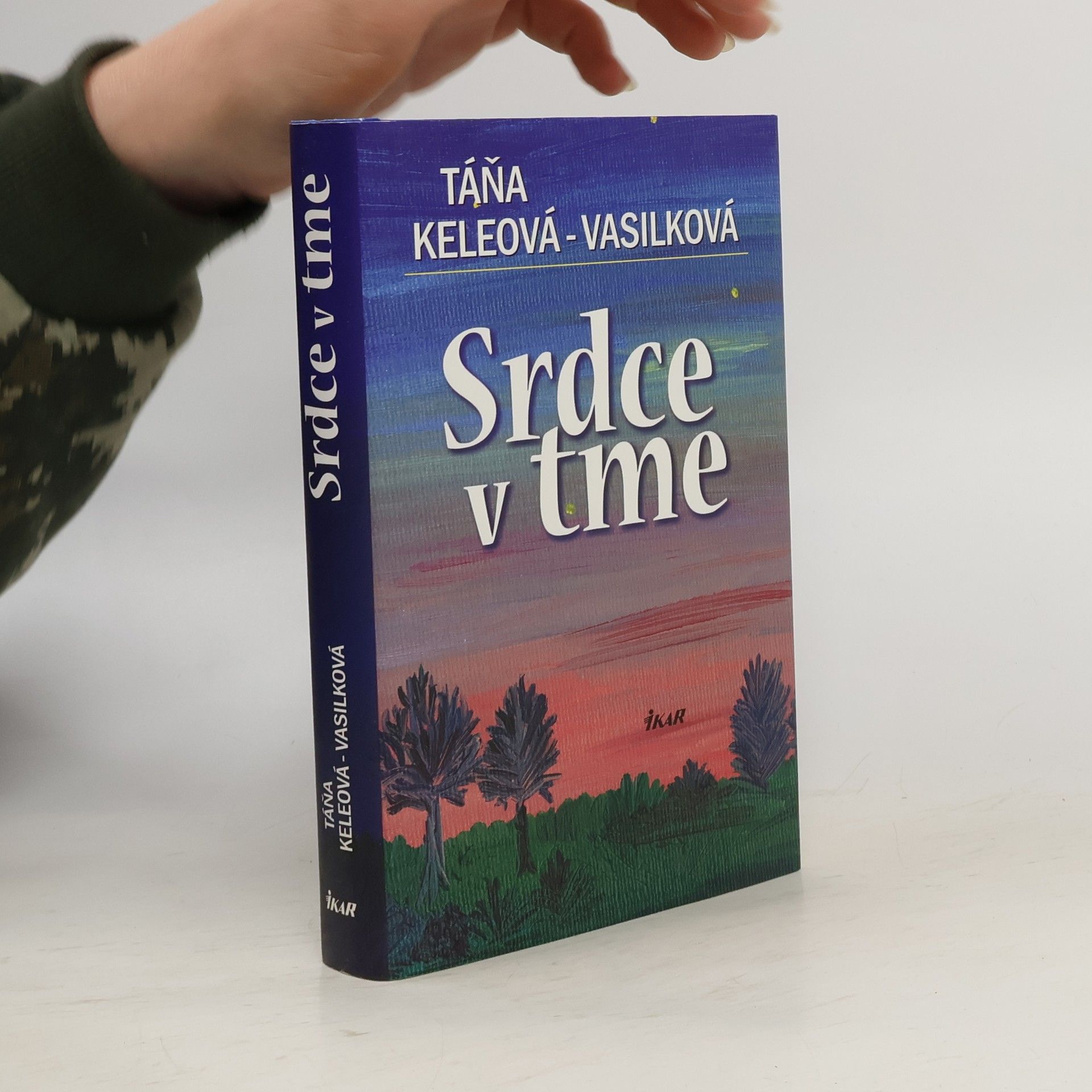 Táňa Keleová-Vasilková Srdce v tme