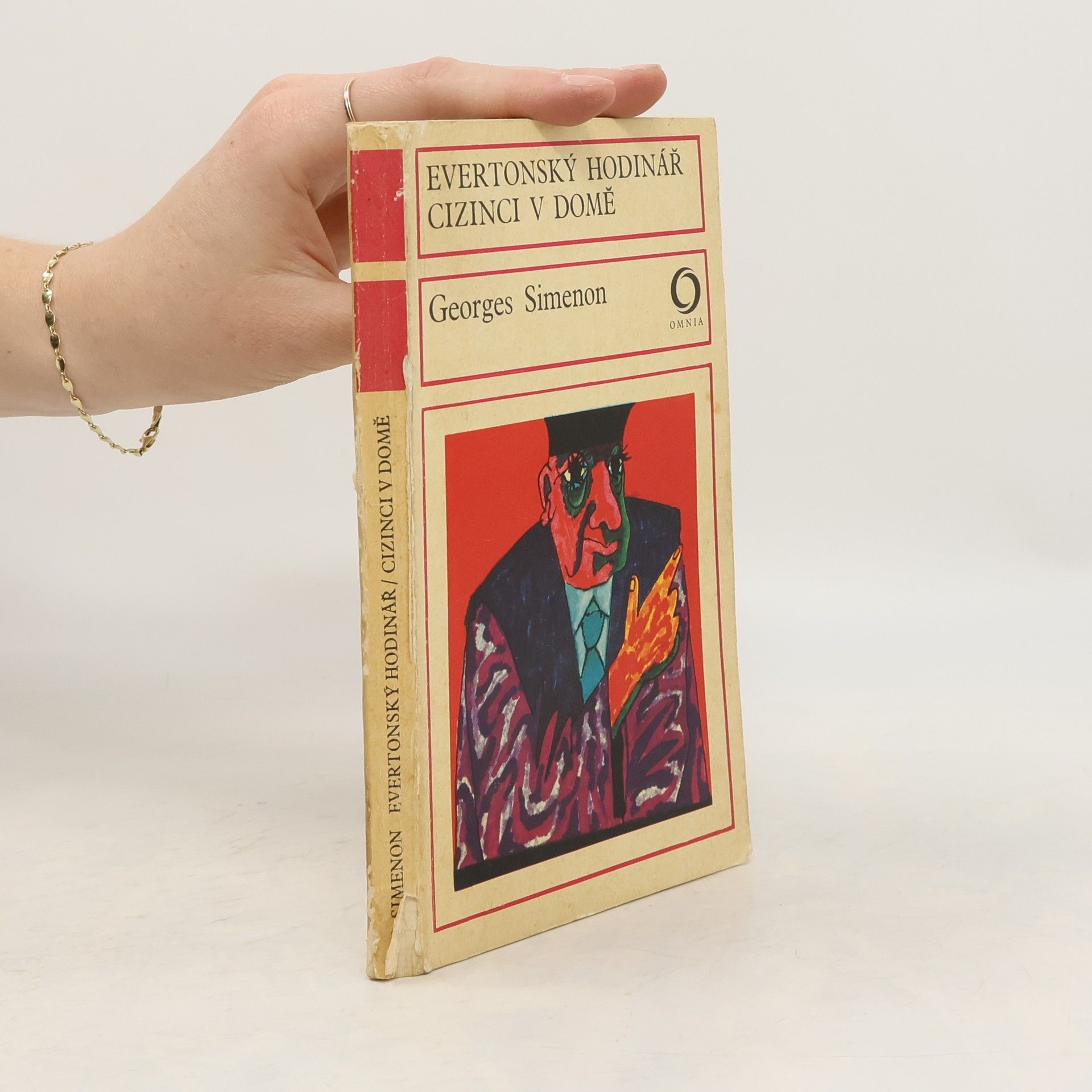 Georges Simenon Evertonský hodinář. Cizinci v domě