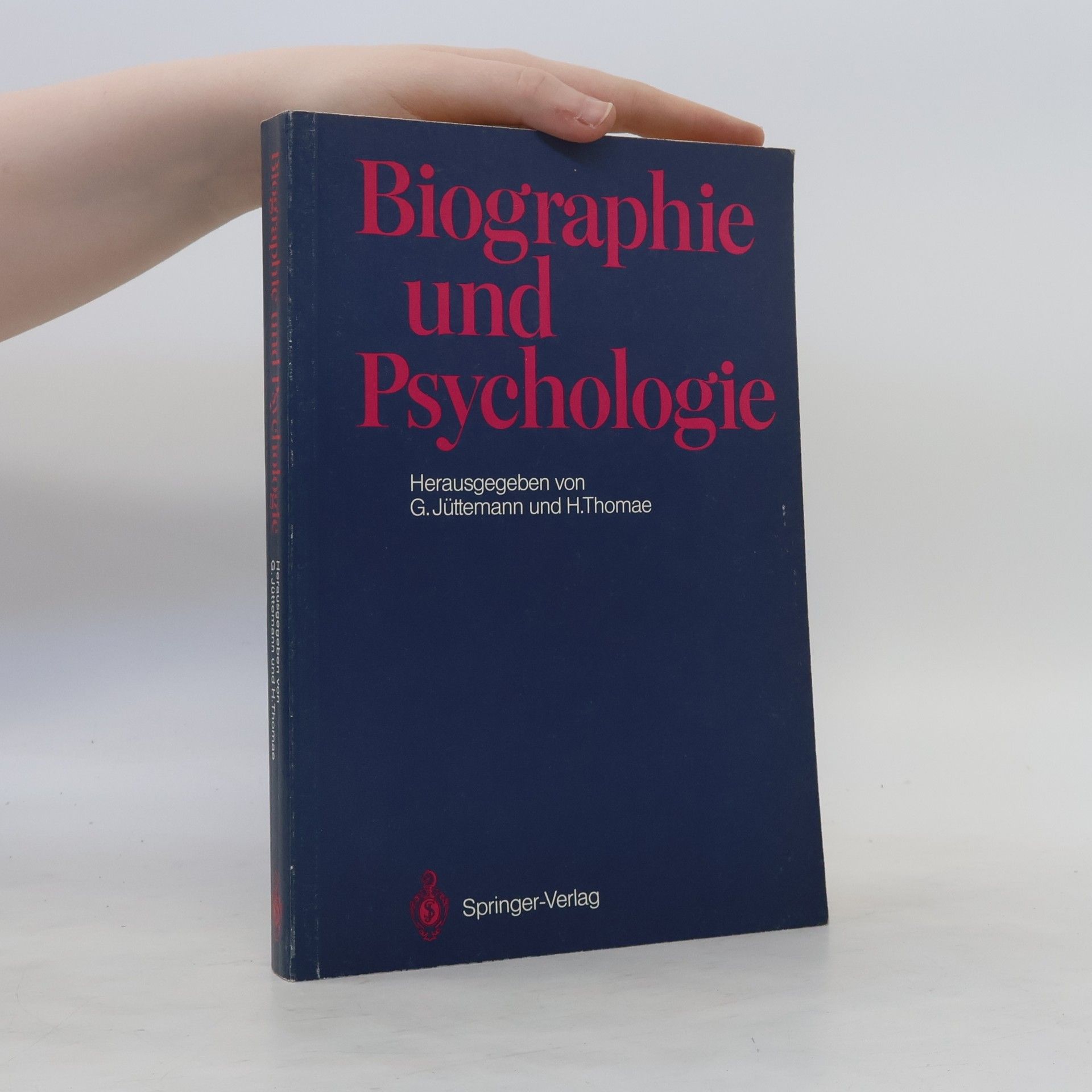 Gerd Jüttemann Biographie und Psychologie
