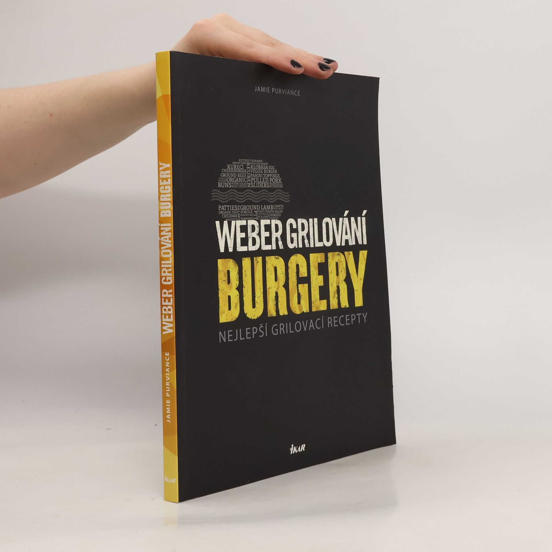 Jamie Purviance Weber grilování: Burgery