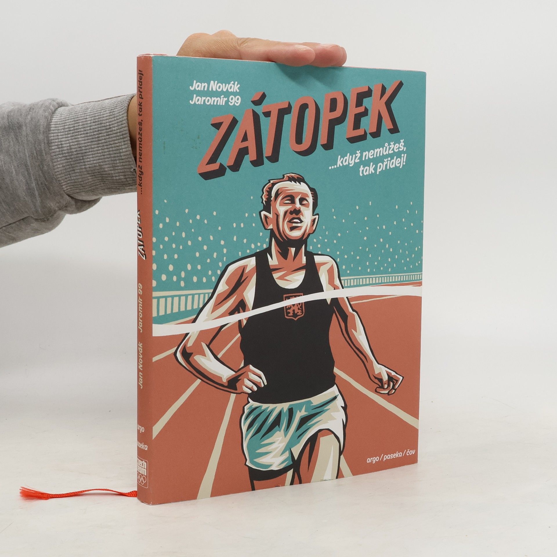 Jaromír 99 Zátopek : ...když nemůžeš, tak přidej!