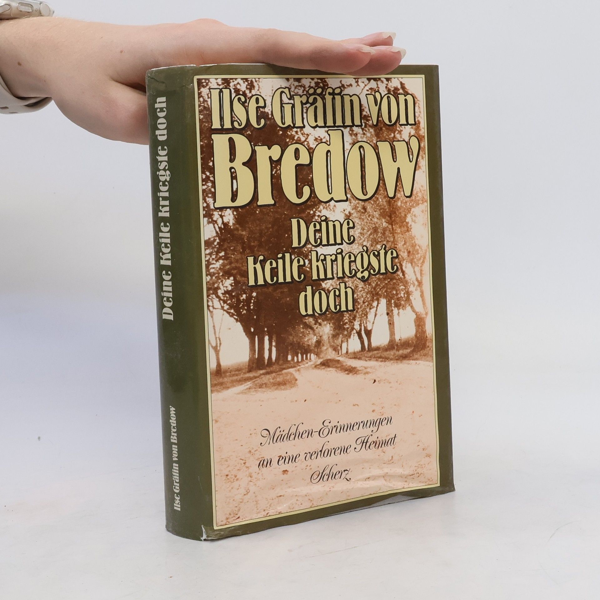 Ilse Gräfi von Bredow Deine Keile kriegste doch