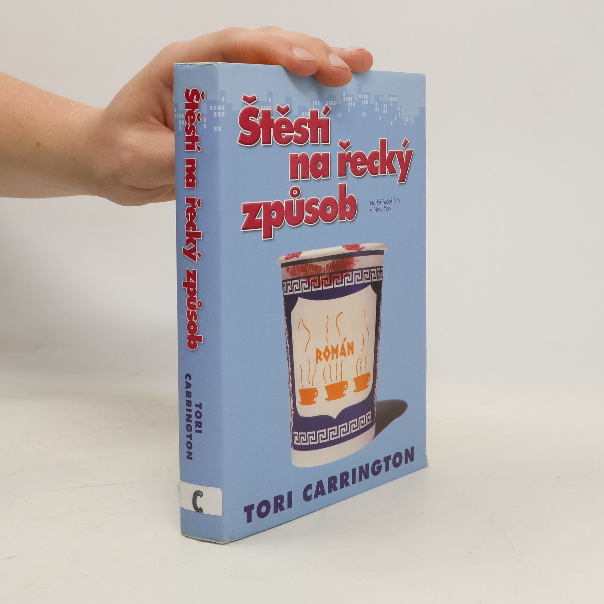 Tori Carrington Štěstí na řecký způsob