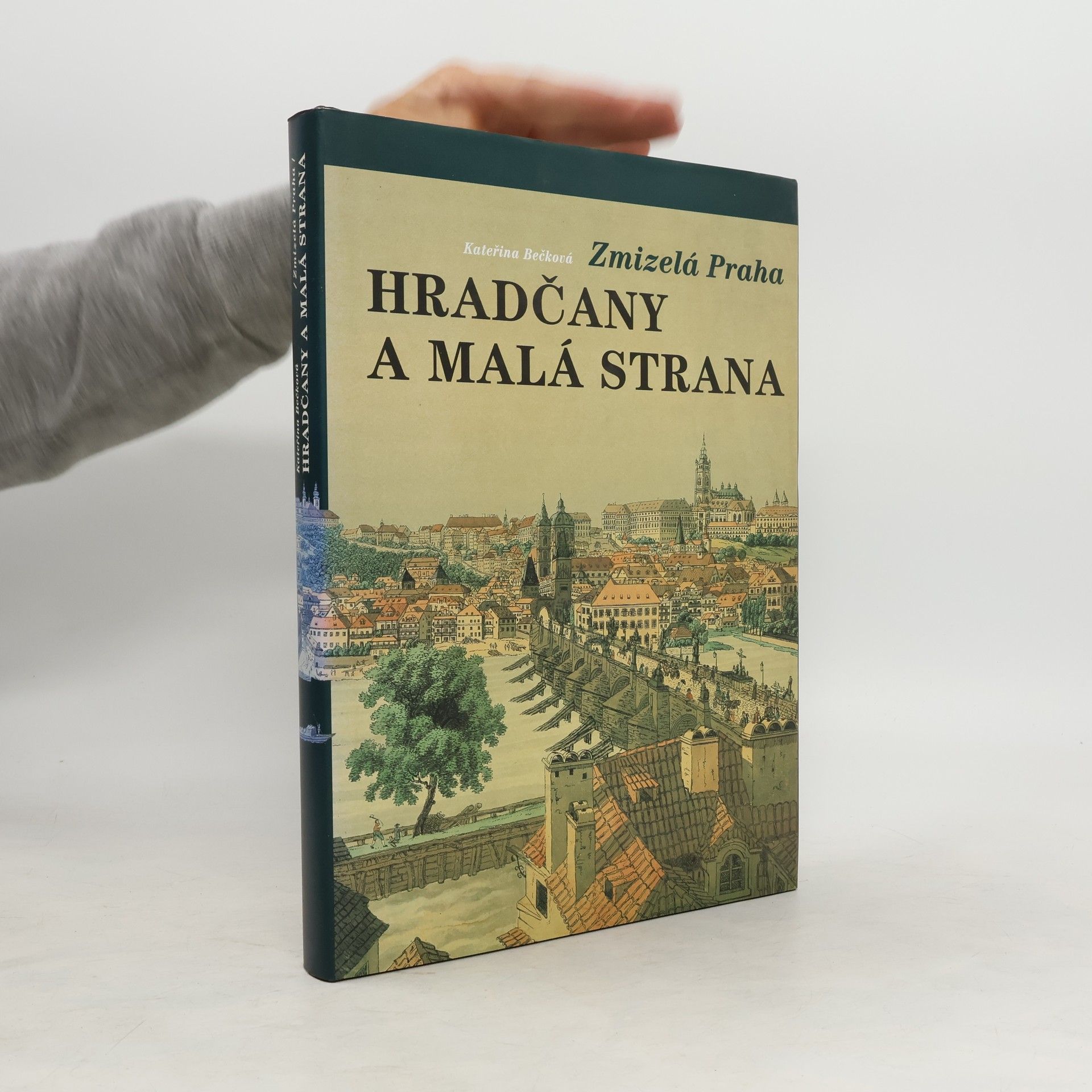 Kateřina Bečková Hradčany a Malá Strana