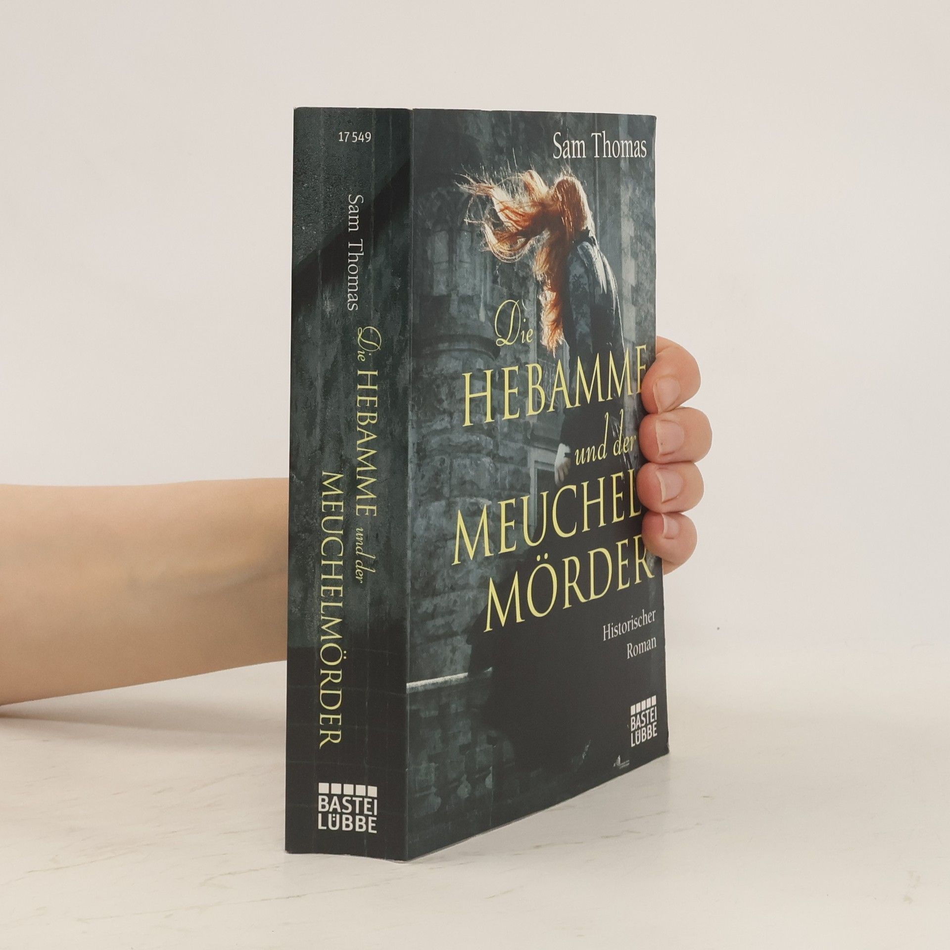 Sam Thomas Die Hebamme und der Meuchelmörder