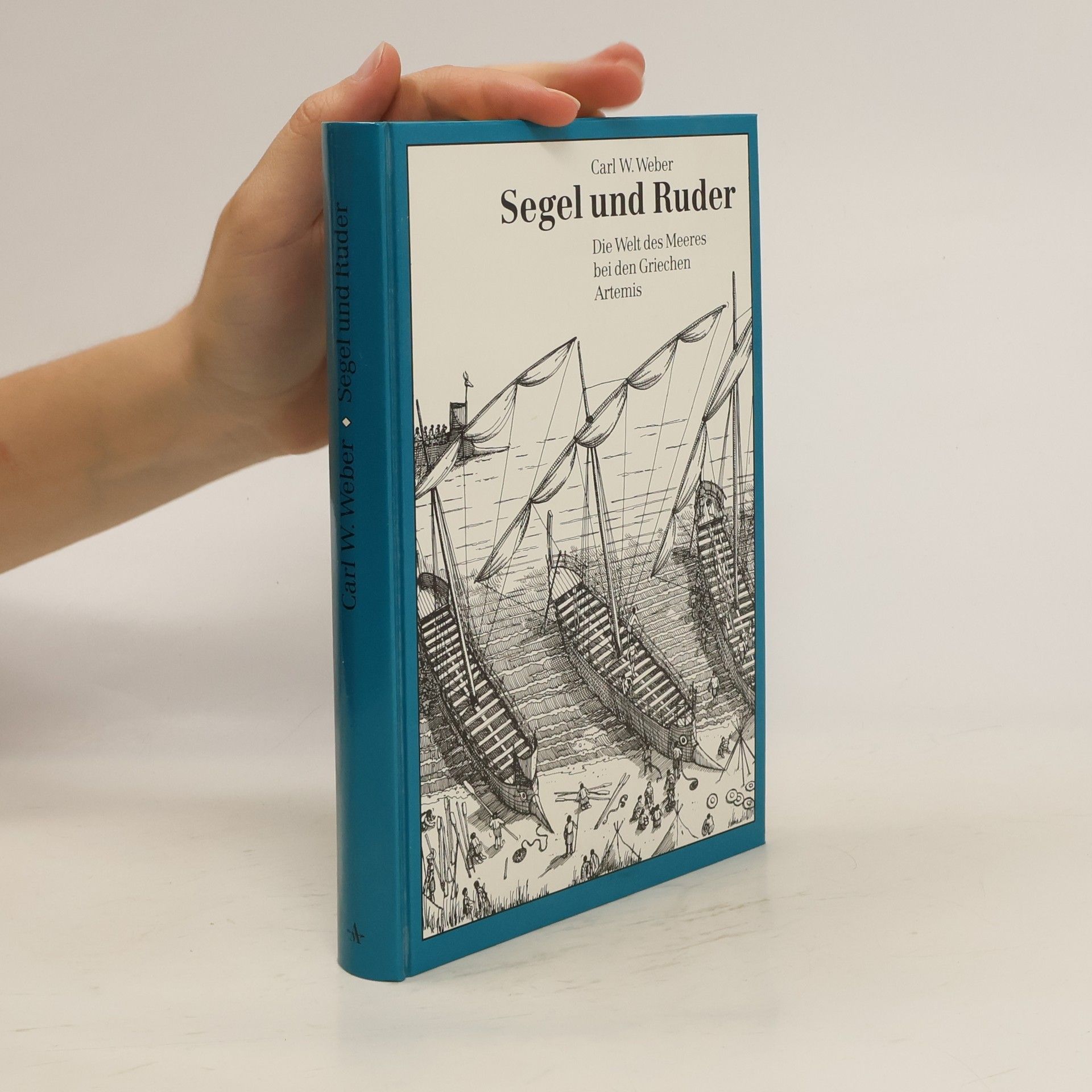 Karl-Wilhelm Weeber Segel und Ruder