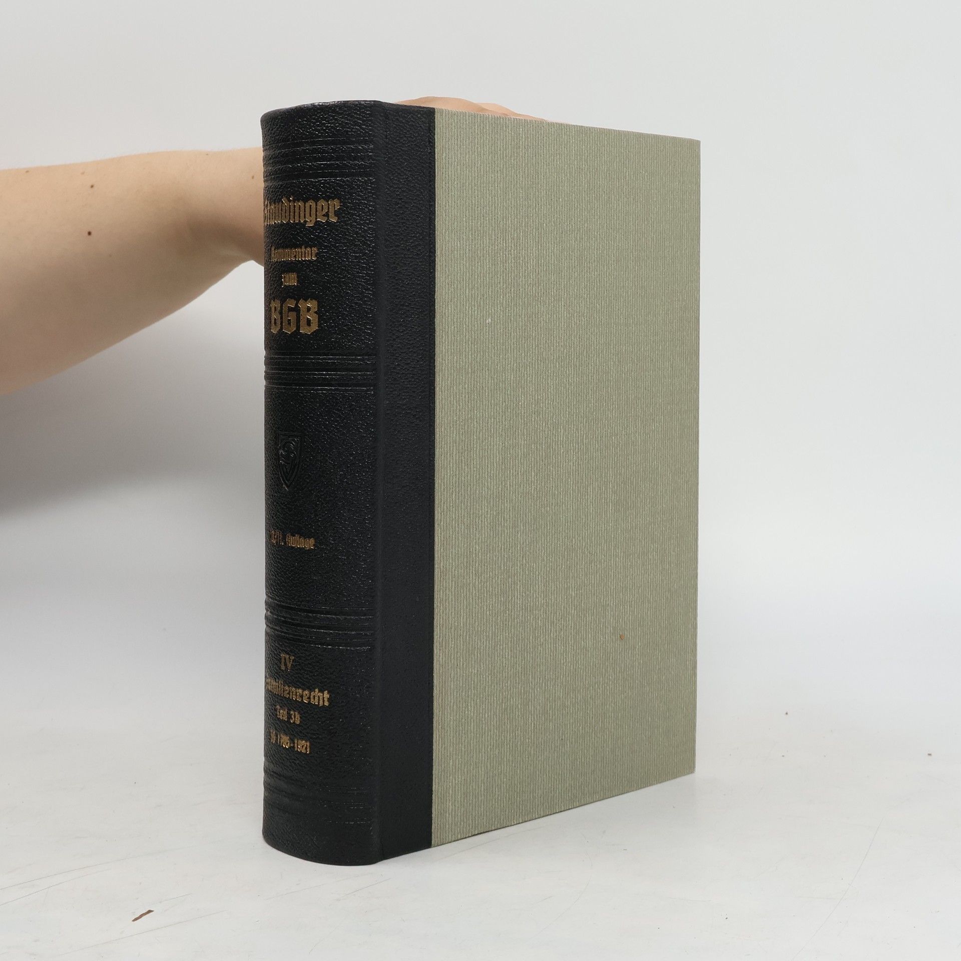 Julius von Staudinger J. von Staudingers Kommentar zum Bürgerlichen Gesetzbuch mit Einführungsgesetz und Nebengesetzen IV. Band. Familienrecht. Teil 2