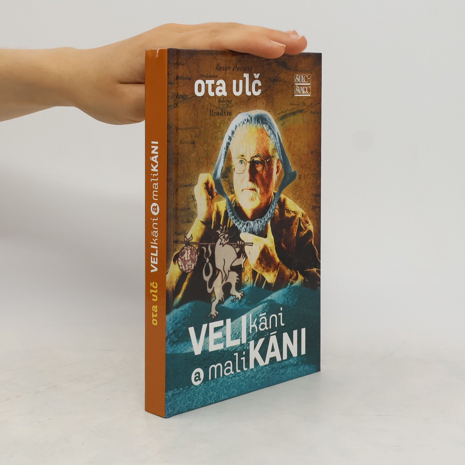 Ota Ulč Velikáni a malikáni