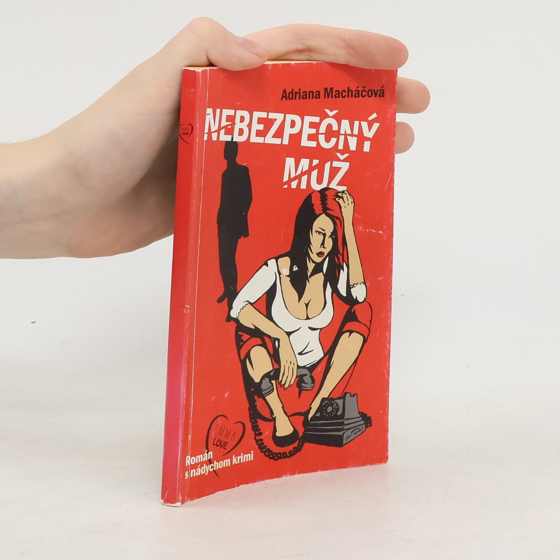 Adriana Machac Nebezpečný muž