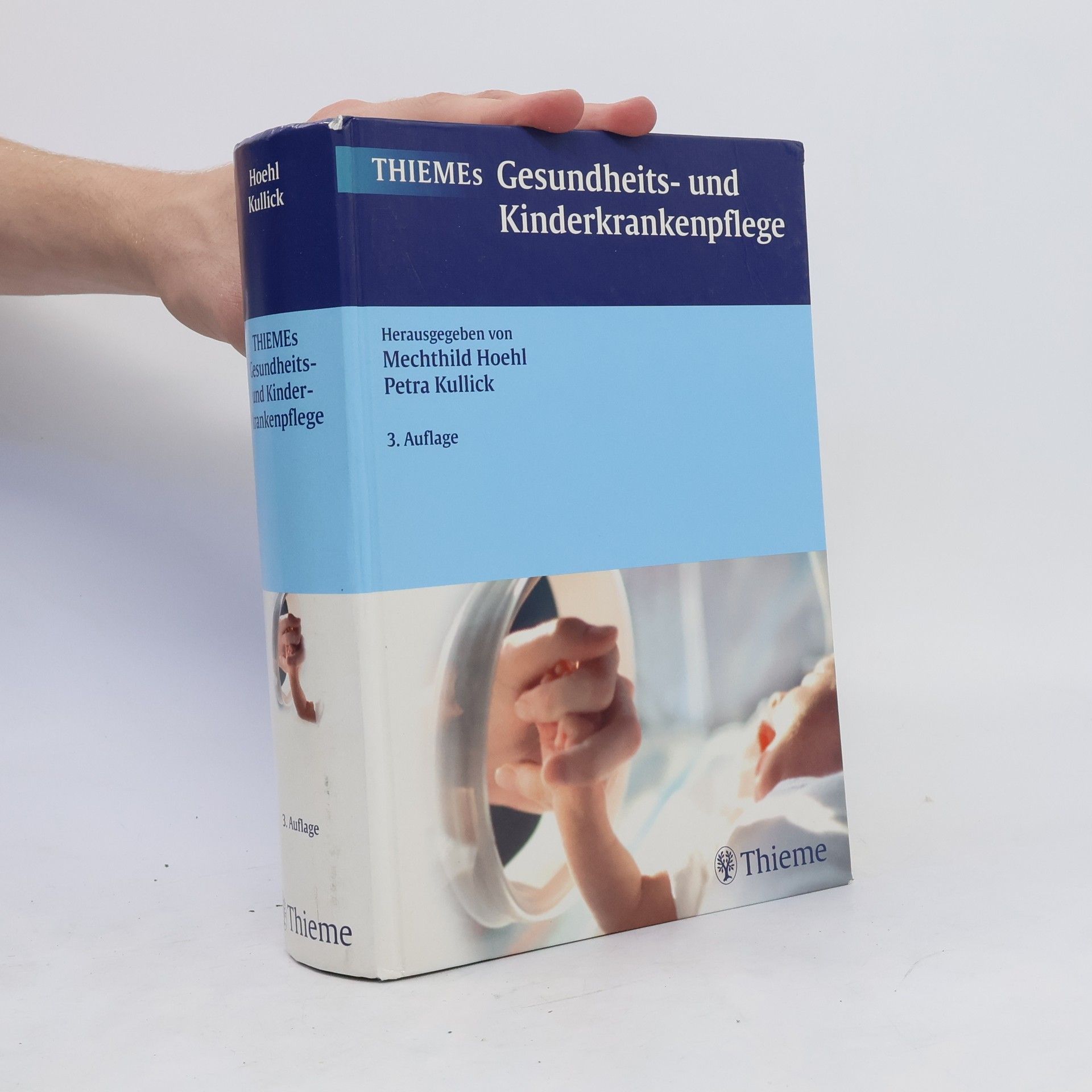 Mechthild Hoehl THIEMEs Gesundheits- und Kinderkrankenpflege