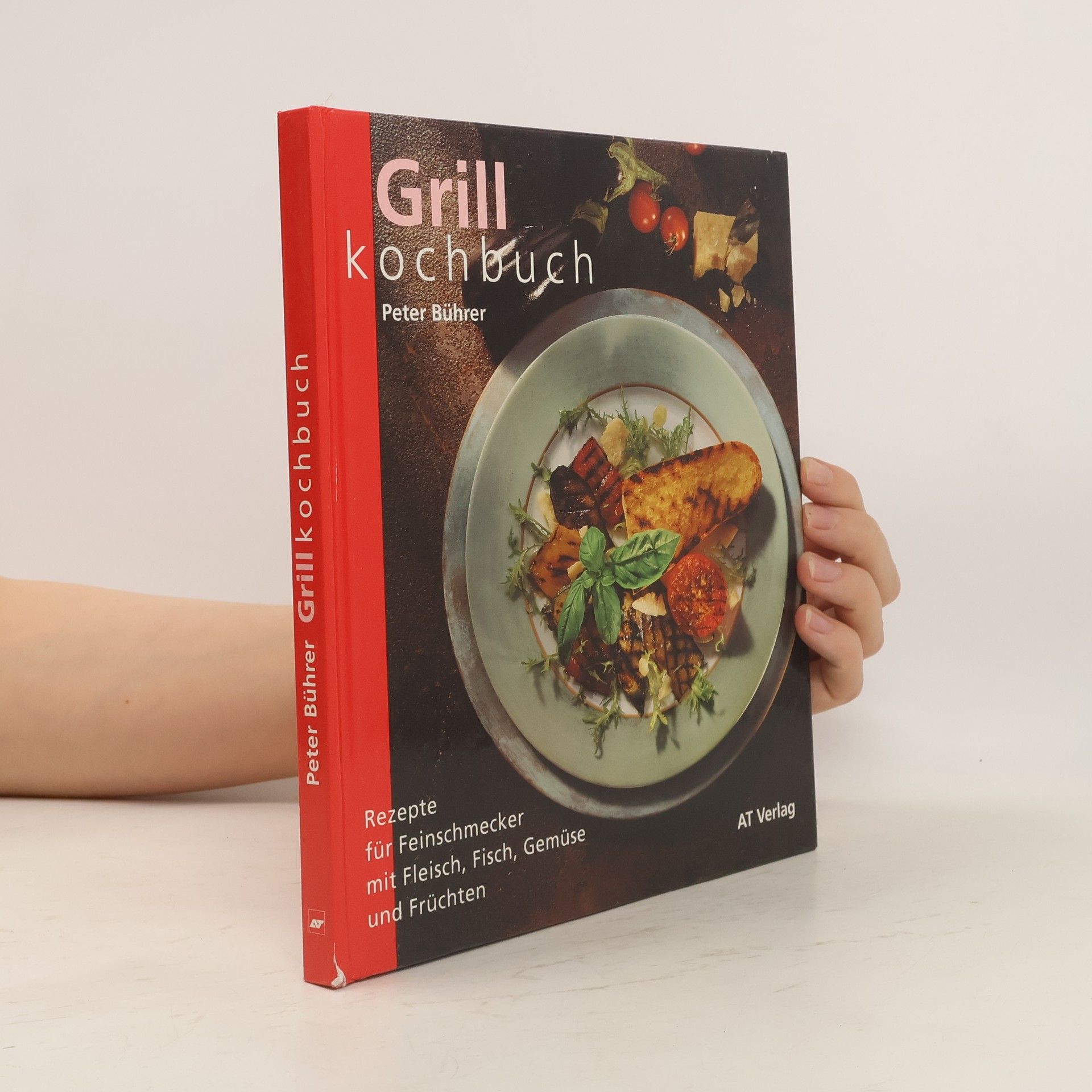 Peter Bührer Grillkochbuch