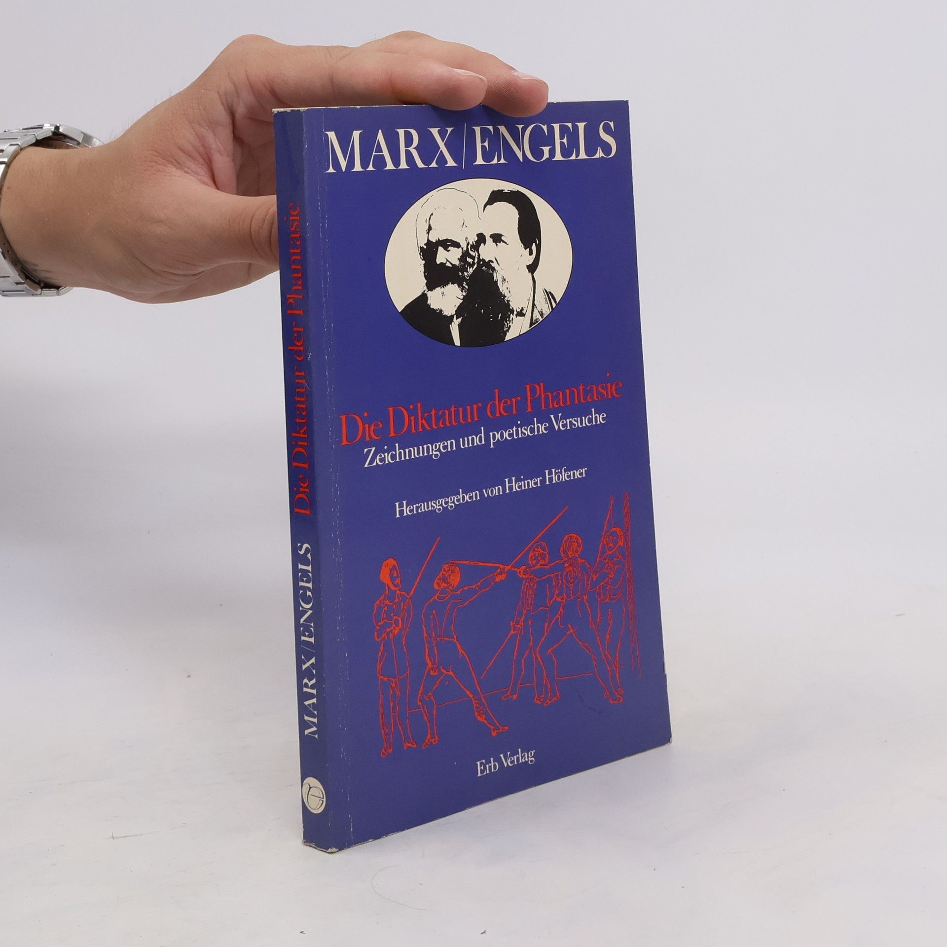 Karl Marx Die Diktatur der Phantasie