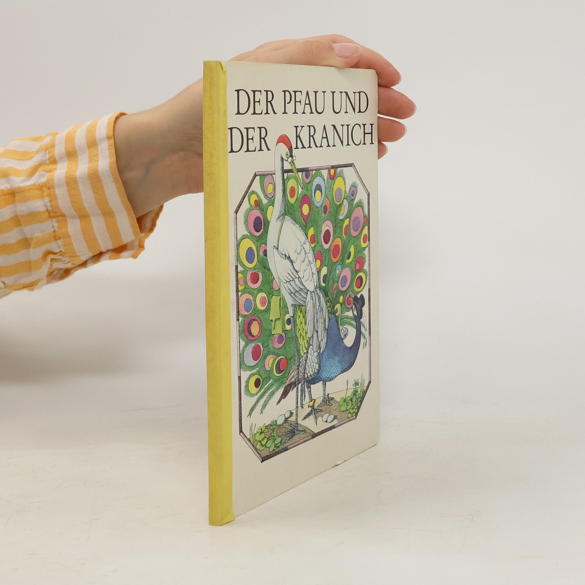Autorenkollektiv Der pfau und der kranich