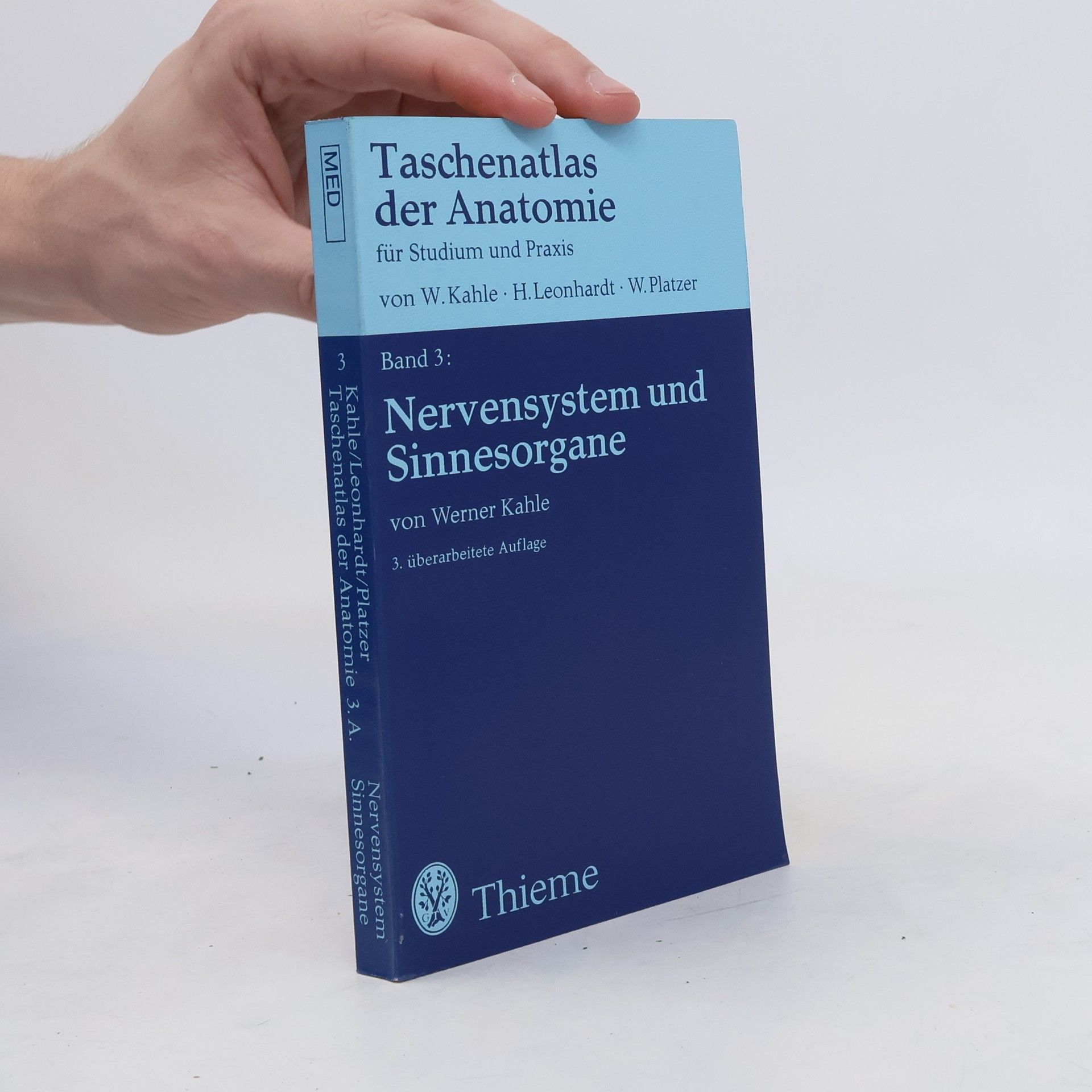 Werner Kahle Taschenatlas der Anatomie. Band 3. Nervensystem und Sinnesorgane
