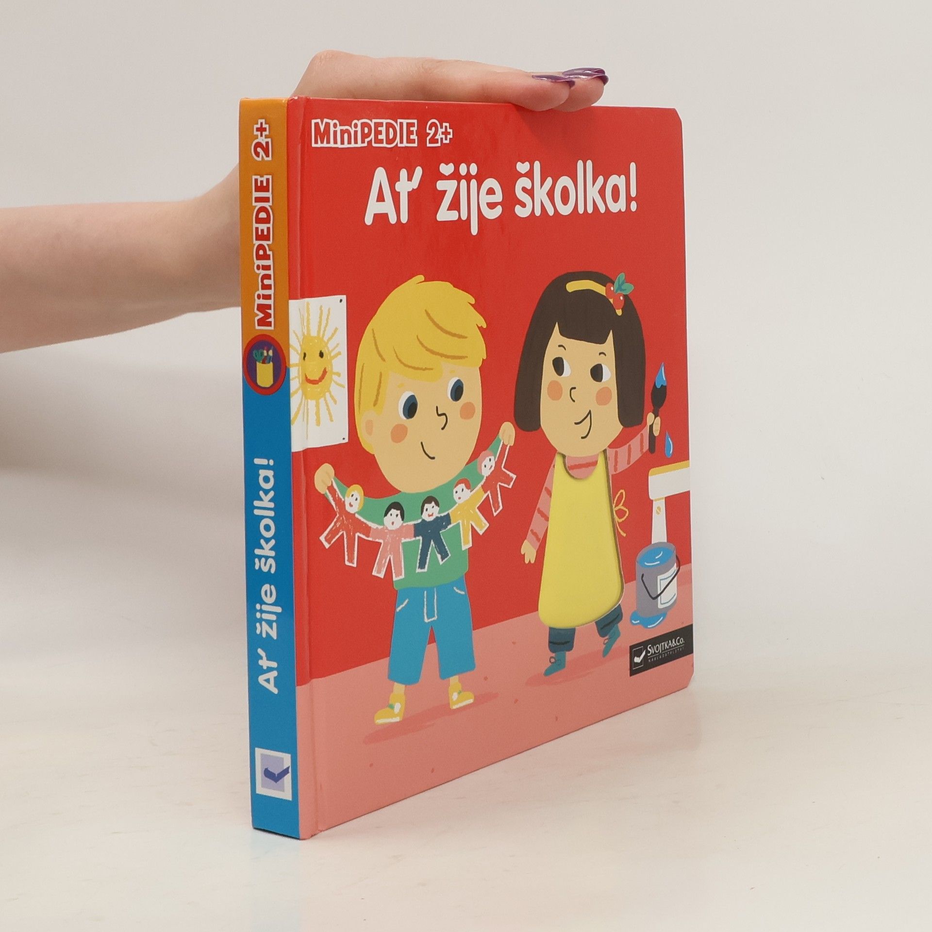 Marion Piffaretti Ať žije školka!