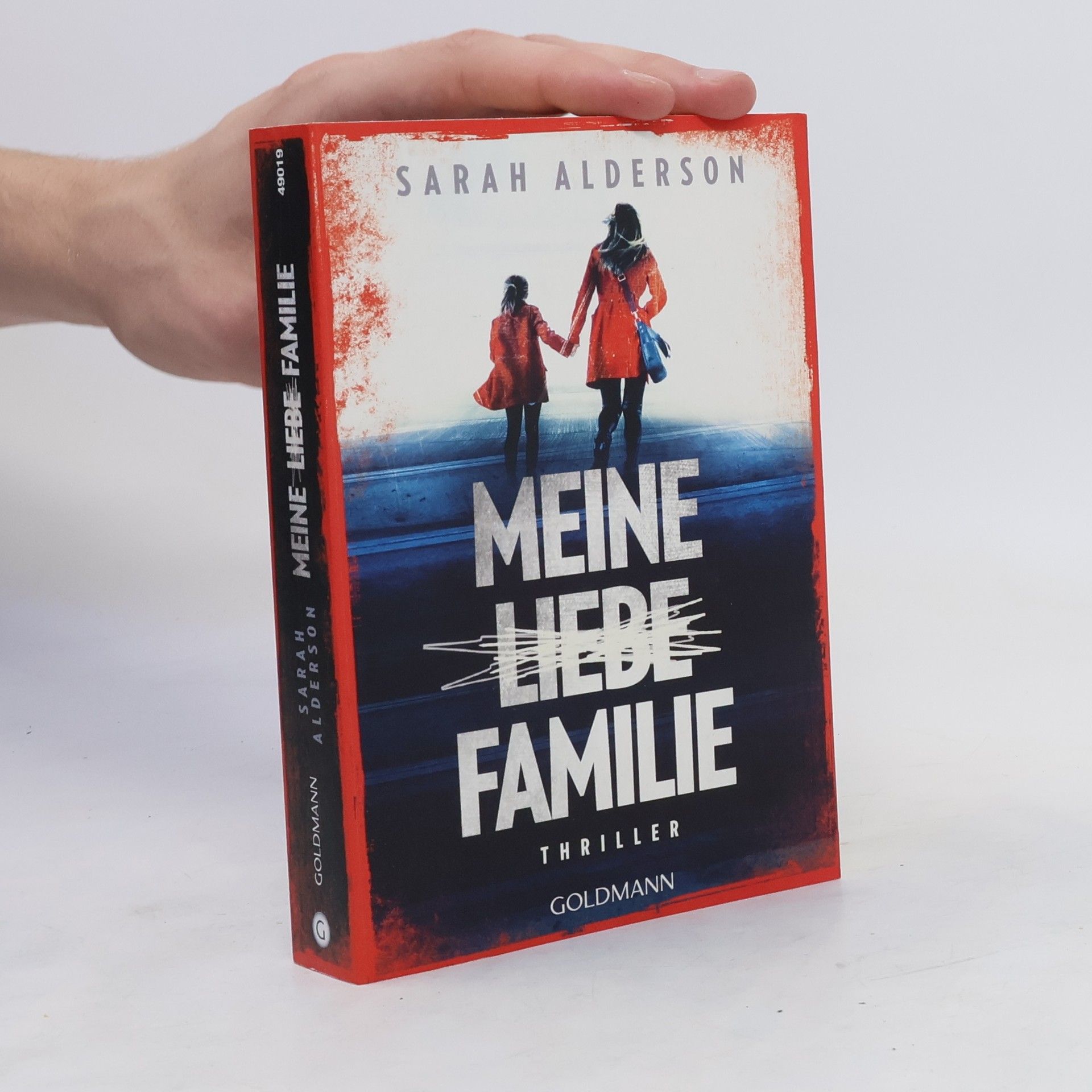 Sarah Alderson Meine liebe Familie