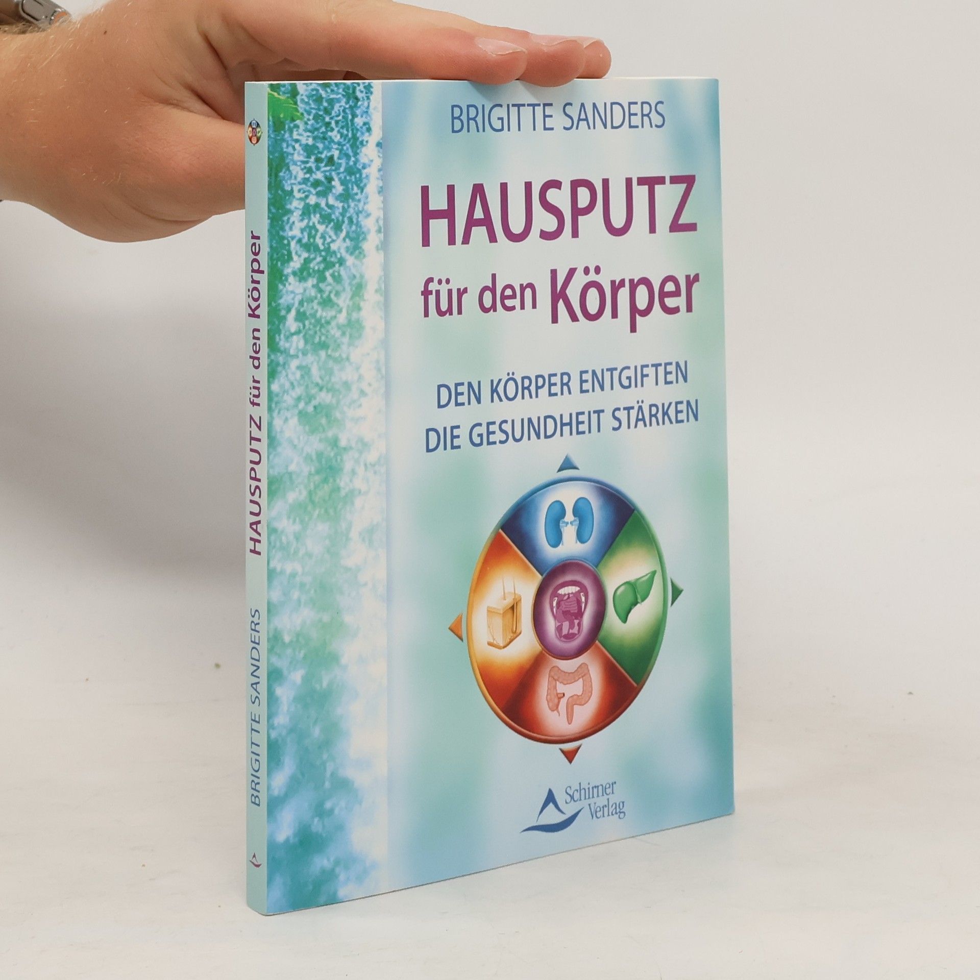 Brigitte Sanders Hausputz für den Körper