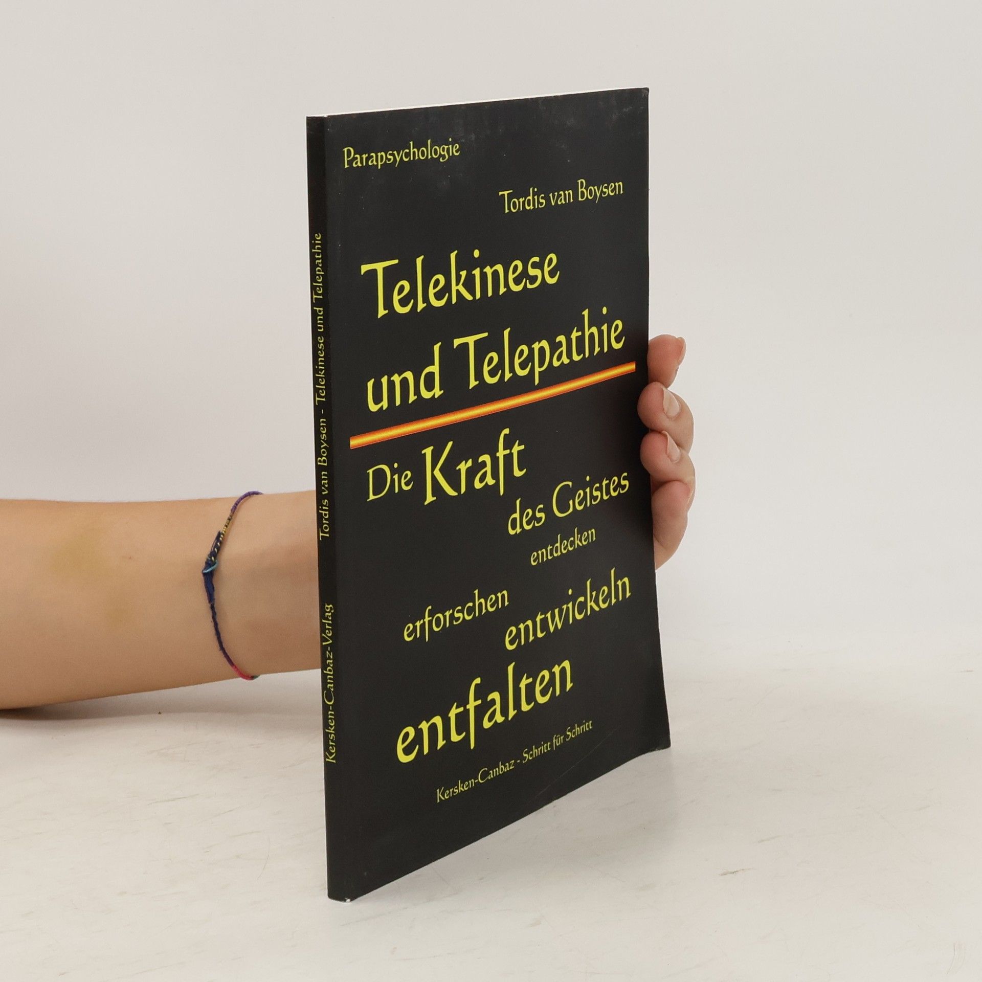 Tordis van Boysen Telekinese und Telepathie