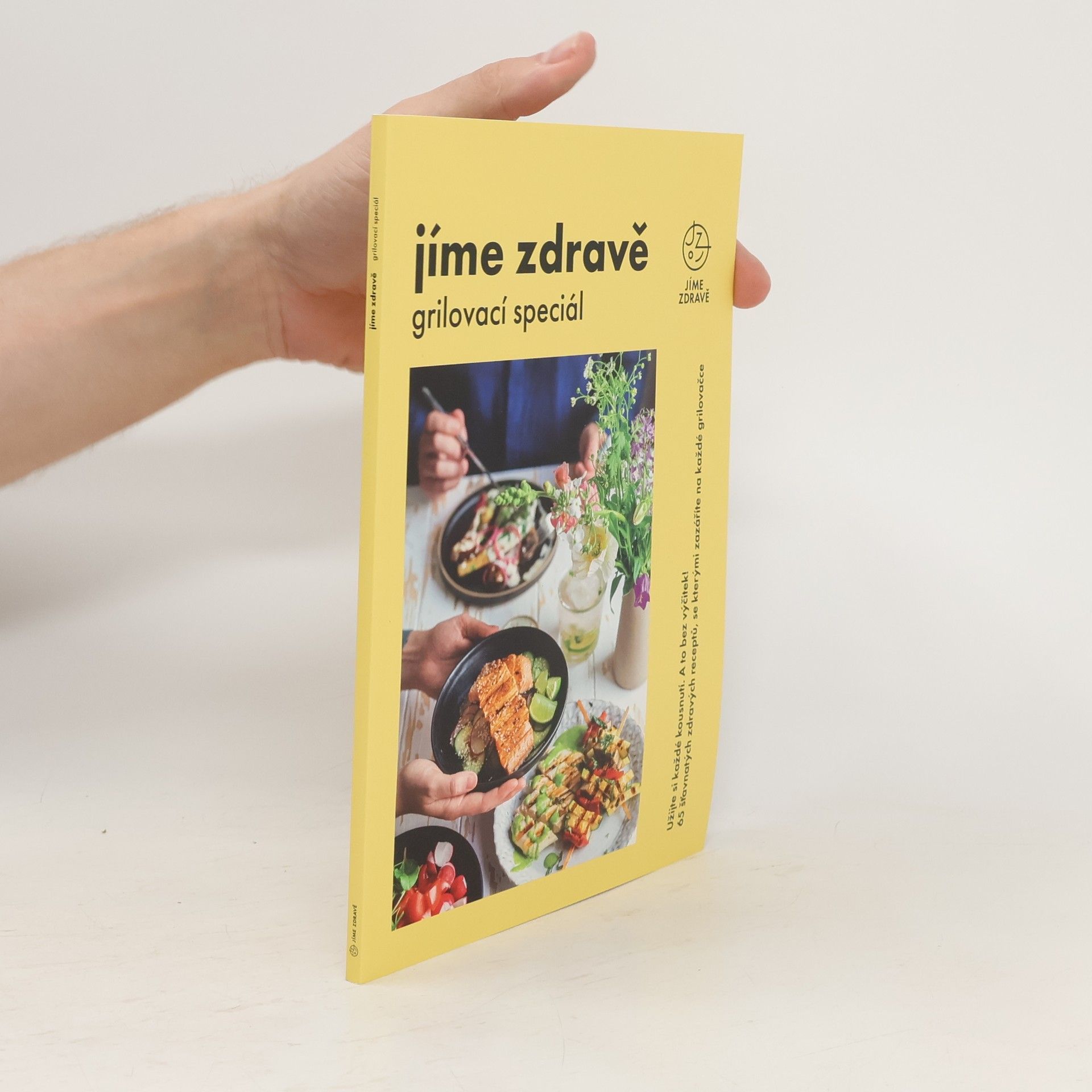 Various authors Jíme zdravě. Grilovací speciál