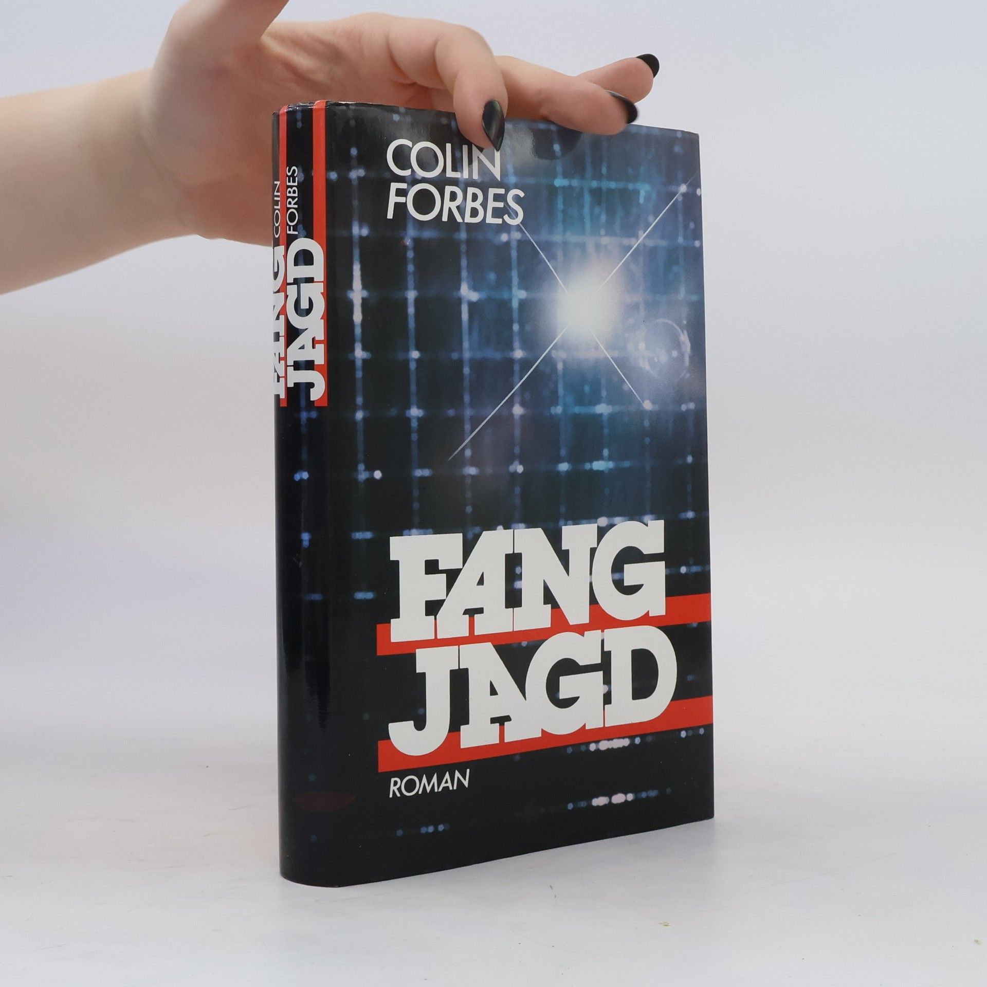 Colin Forbes Fang Jagd