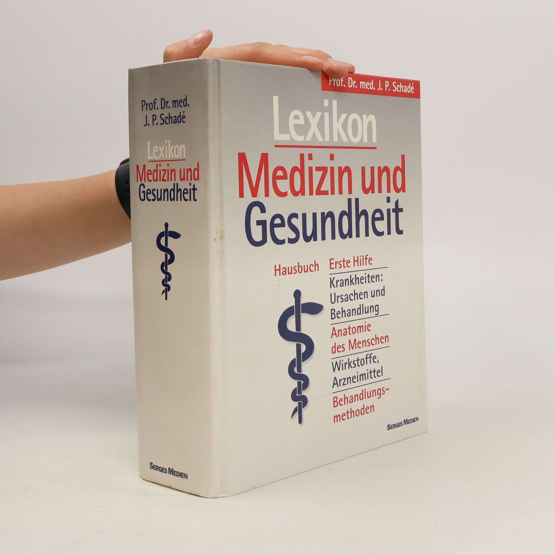 Johannes P. Schadé Lexikon Medizin und Gesundheit