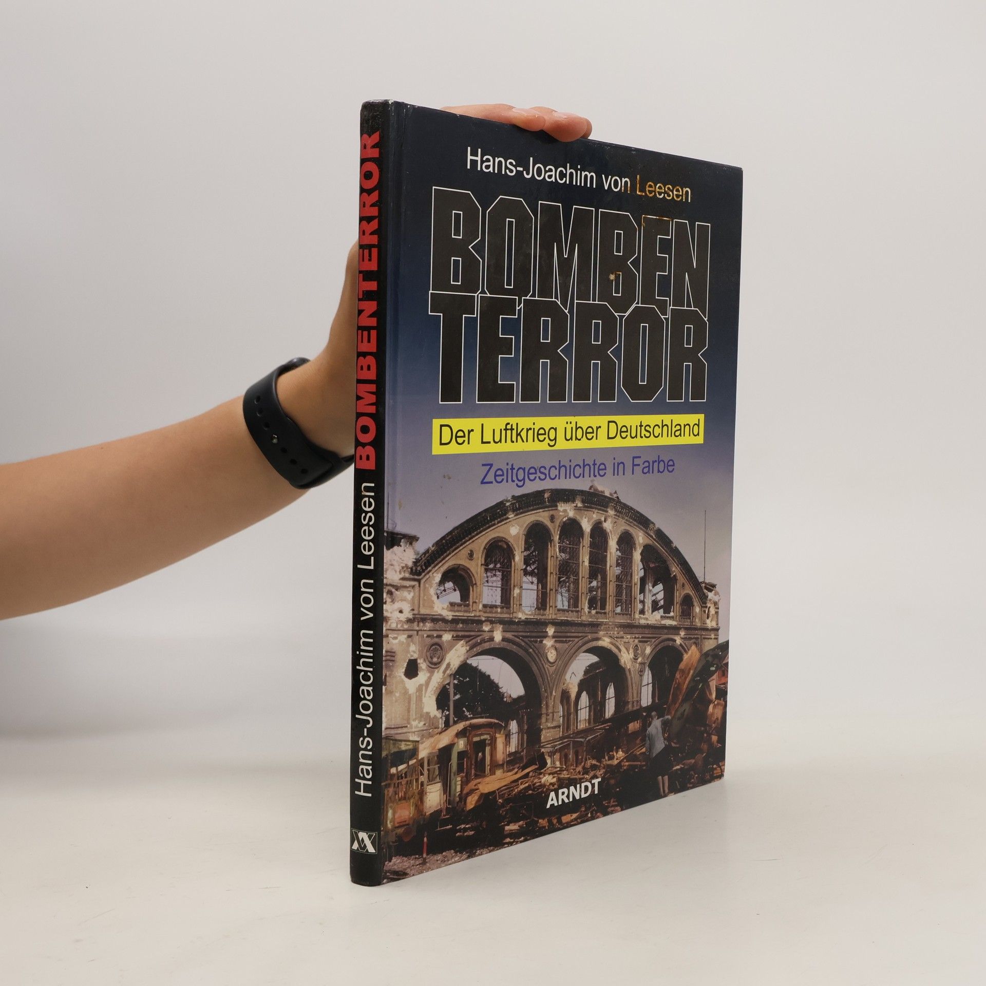 Hans-Joachim von Leesen Bombenterror