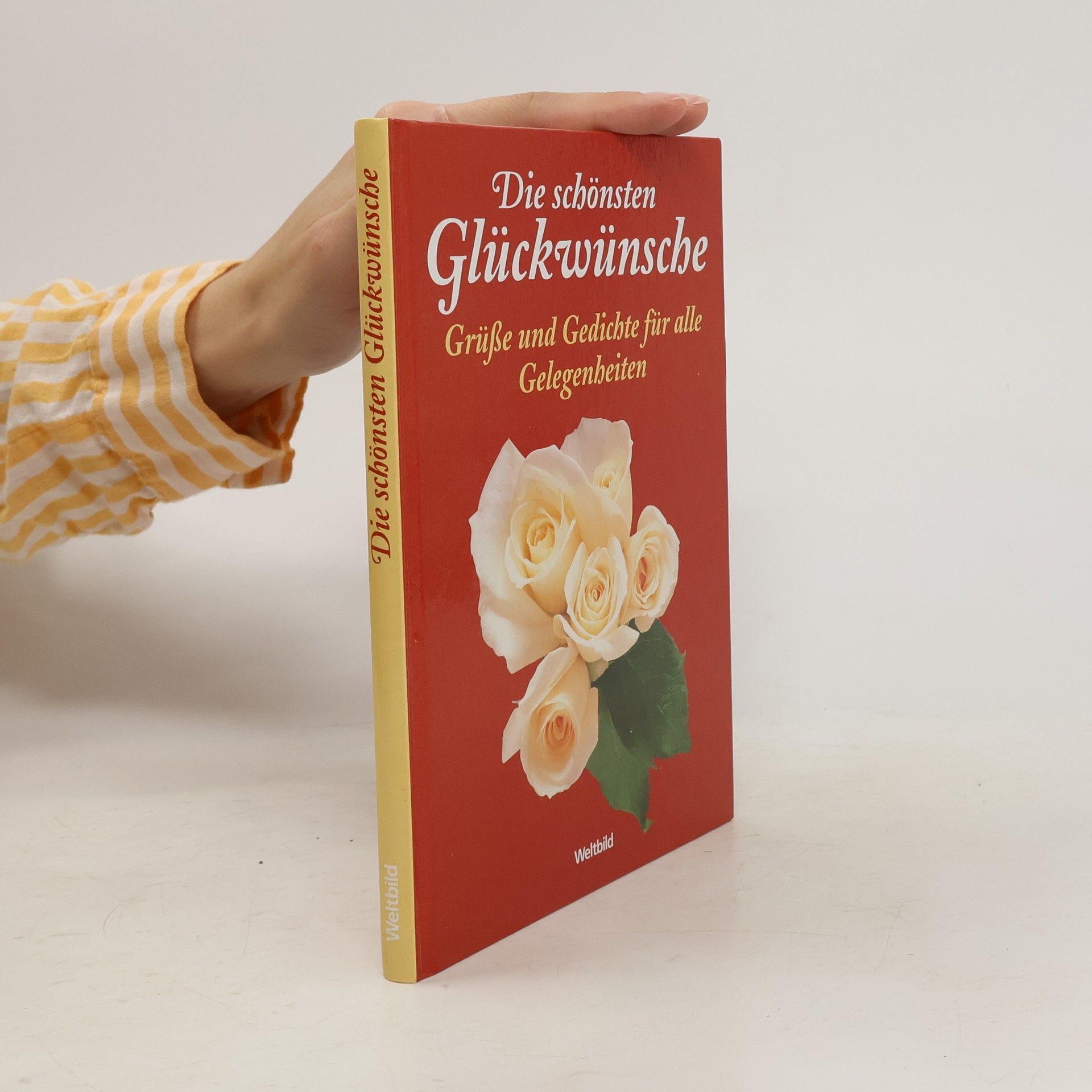 Claudia Krader Die schönsten glückwünsche grüße und gedichte für alle gelegenheiten