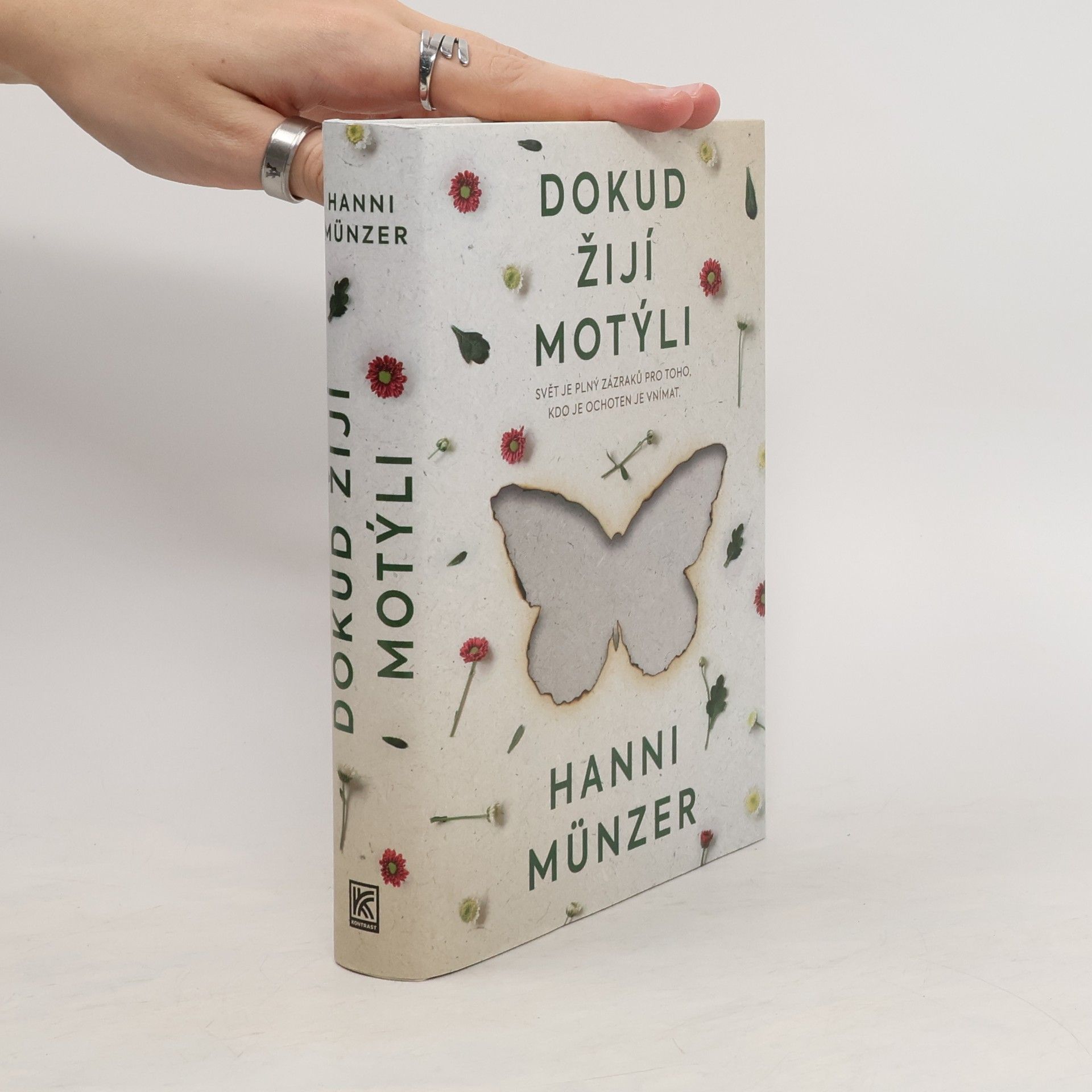 Hanni Münzer Dokud žijí motýli