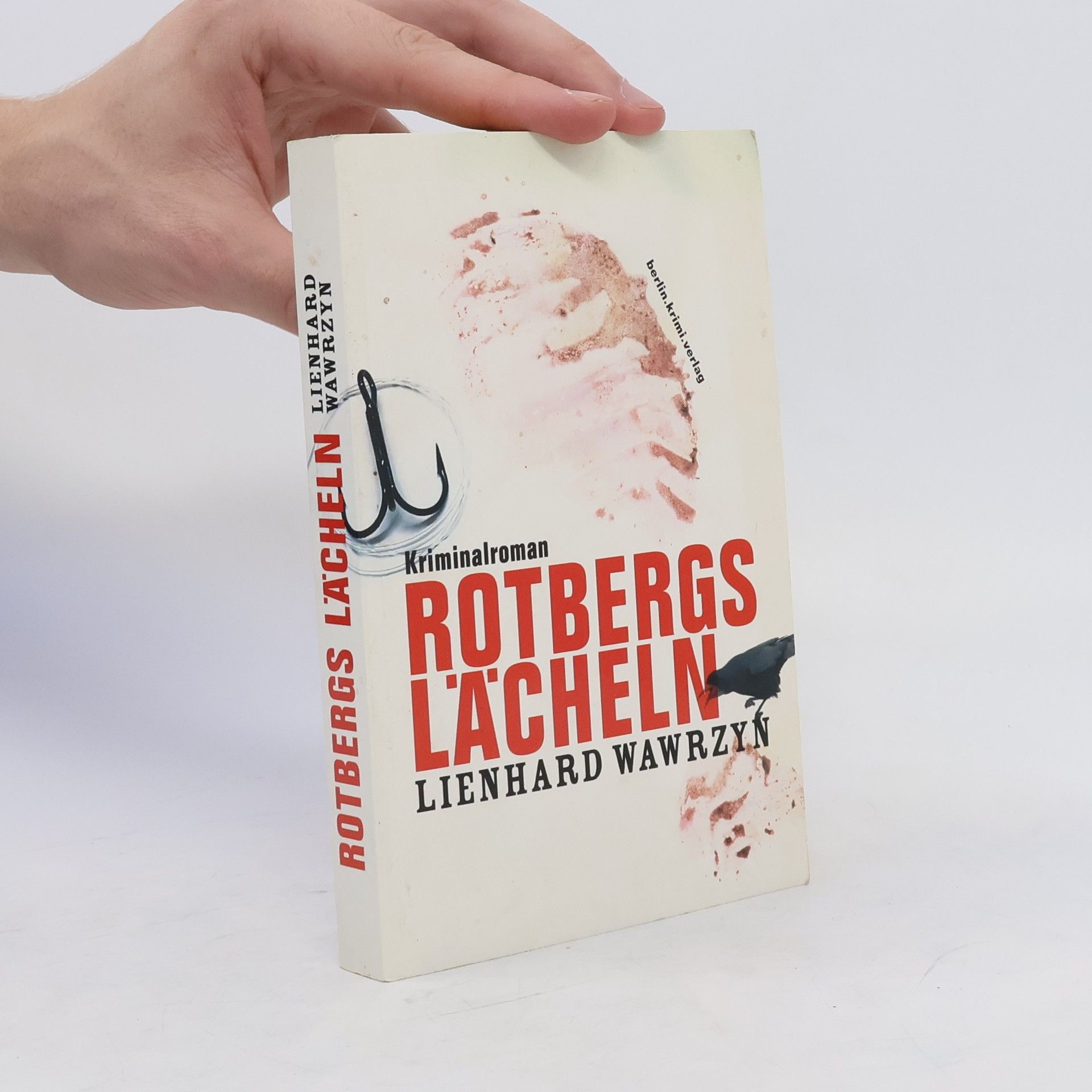 Lienhard Wawrzyn Rotbergs Lächeln