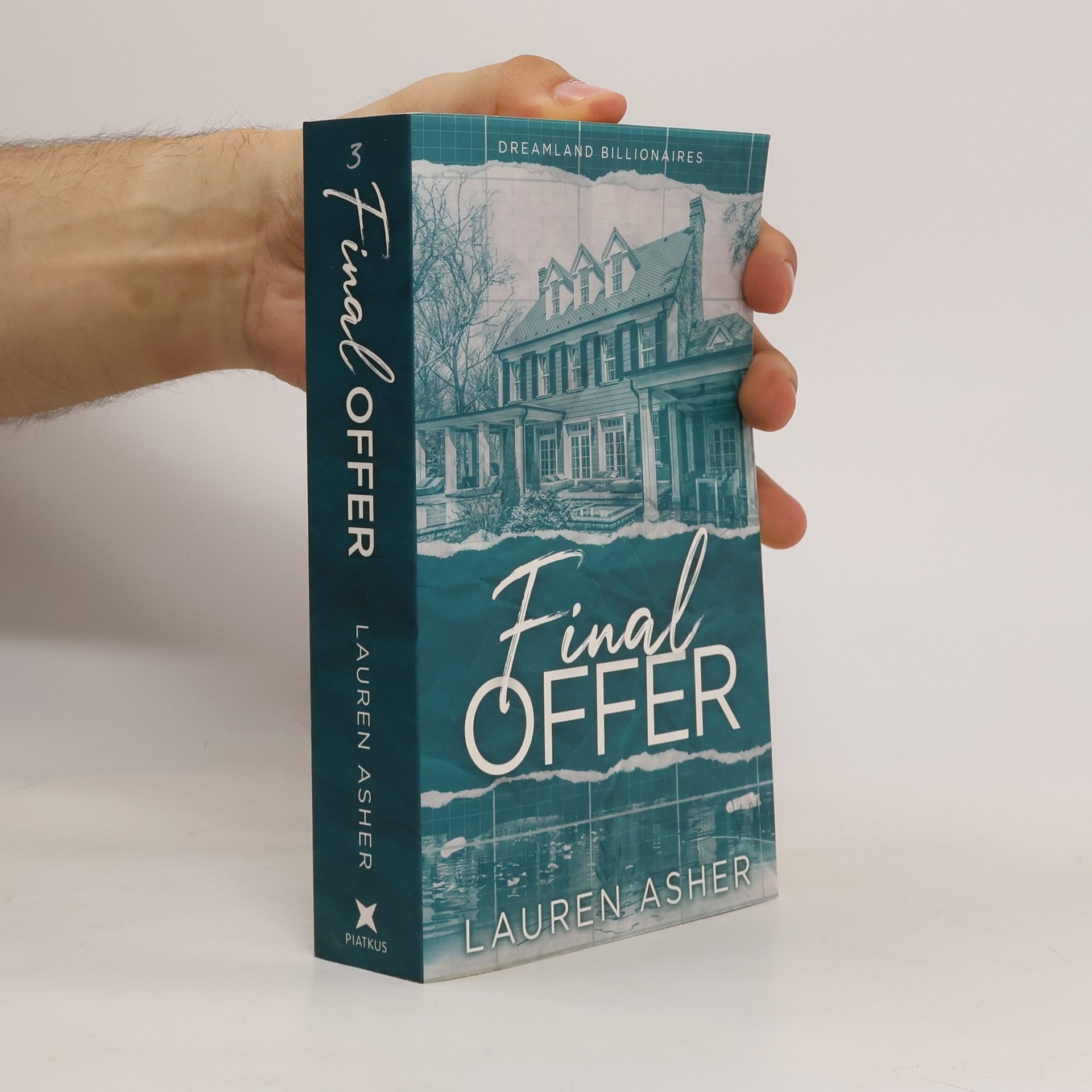 Lauren Asher Dreamland Billionaires. Final Offer