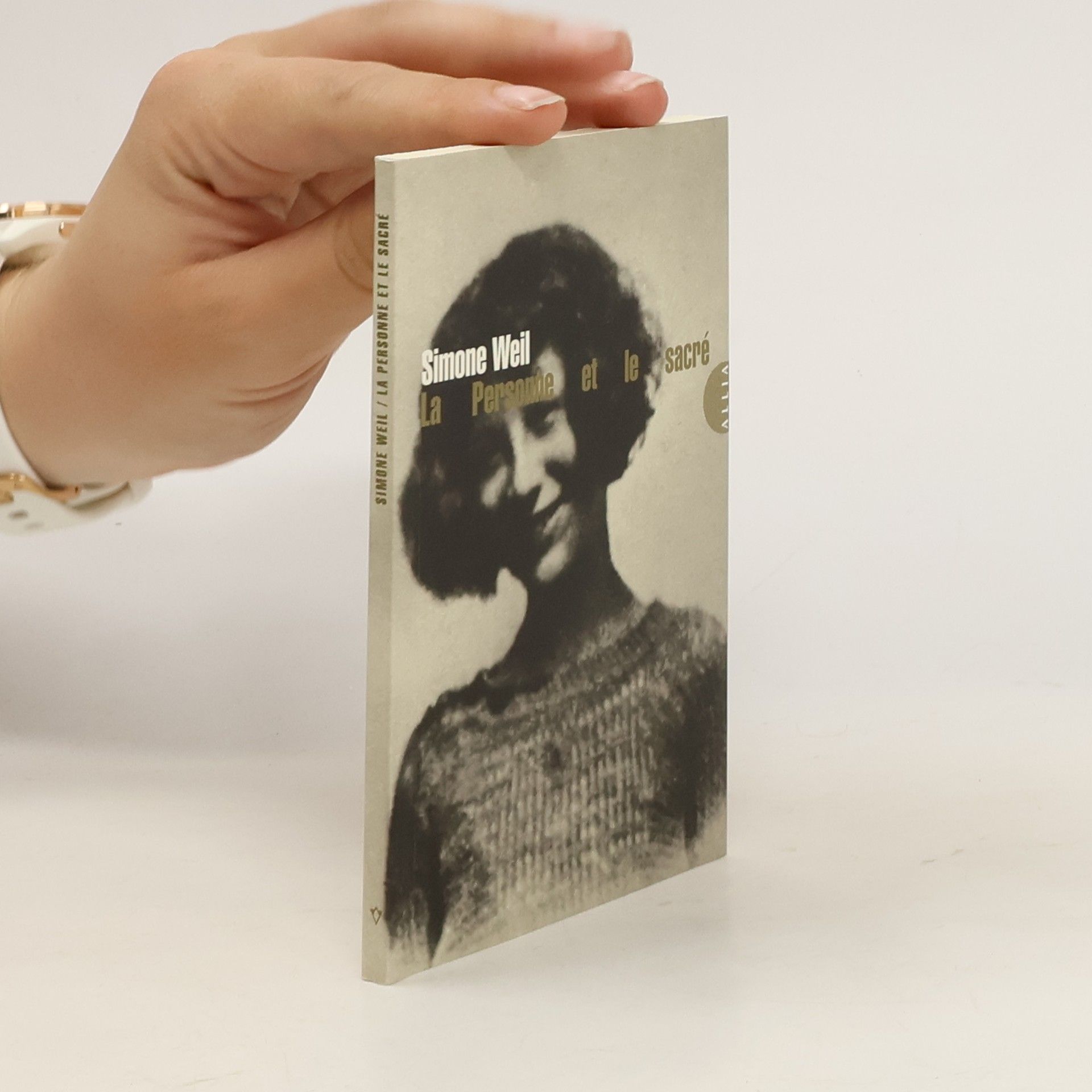 Simone Weil La Personne et le sacré