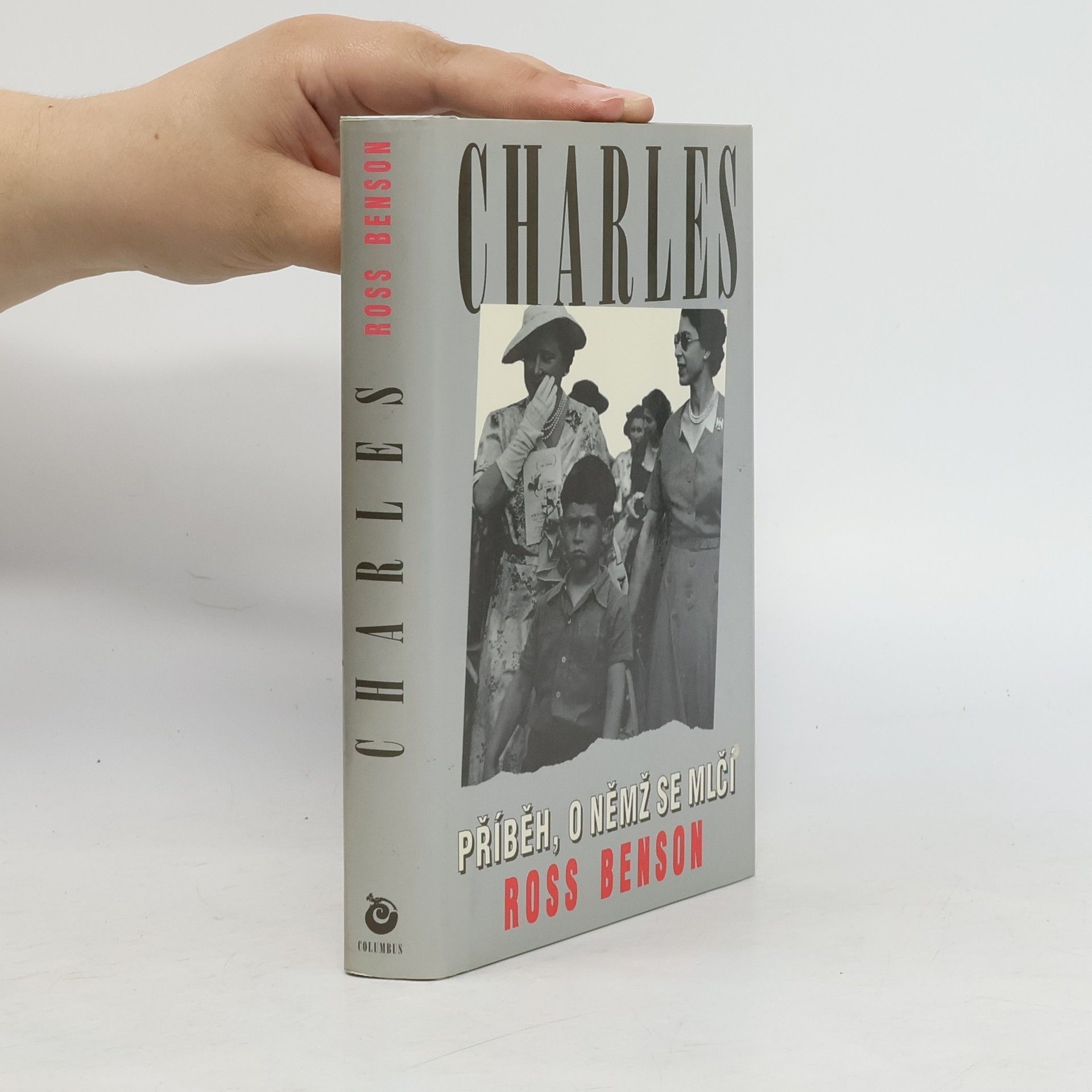 Ross Benson Charles : Příběh, o němž se mlčí