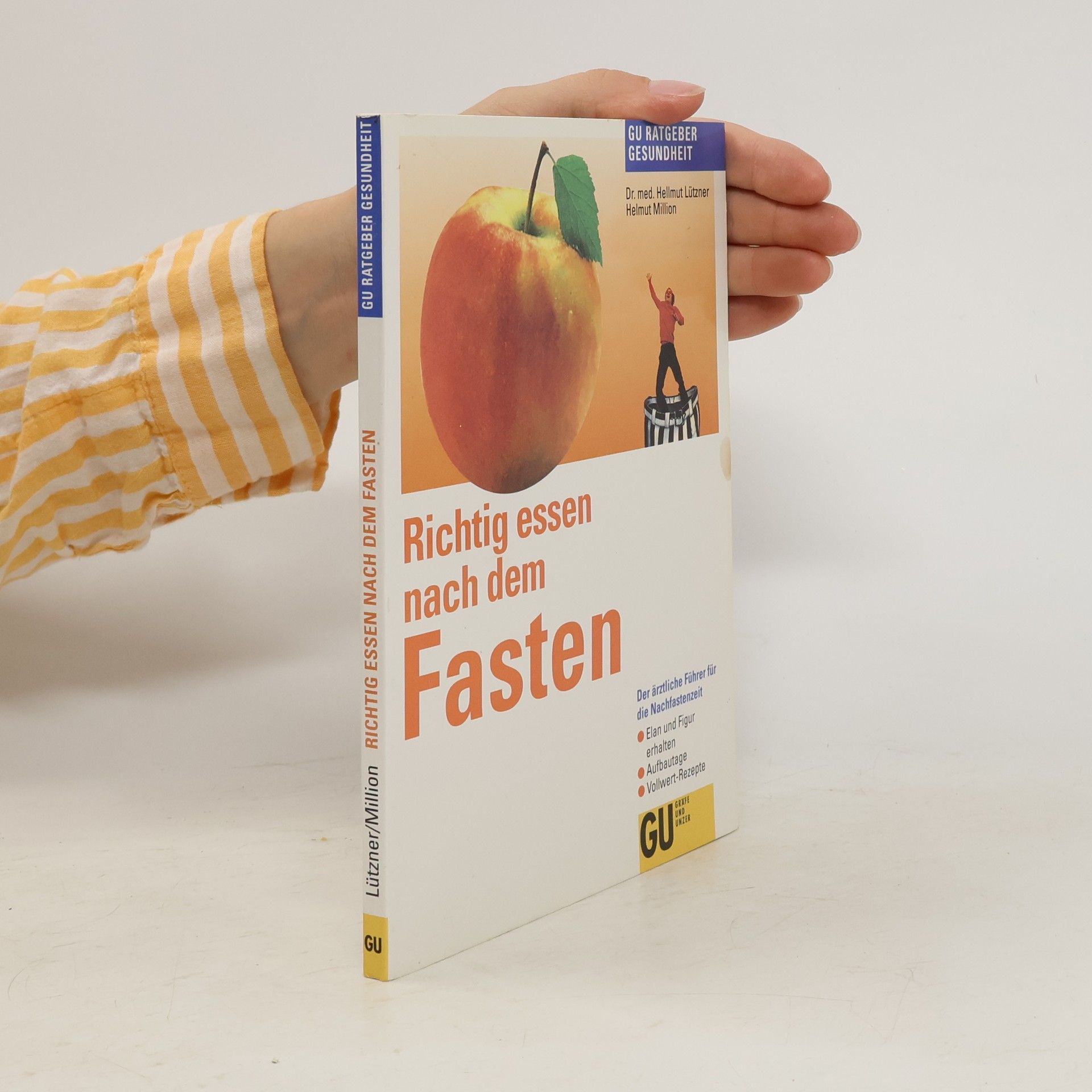 Autorenkollektiv Richtig essen nach dem Fasten