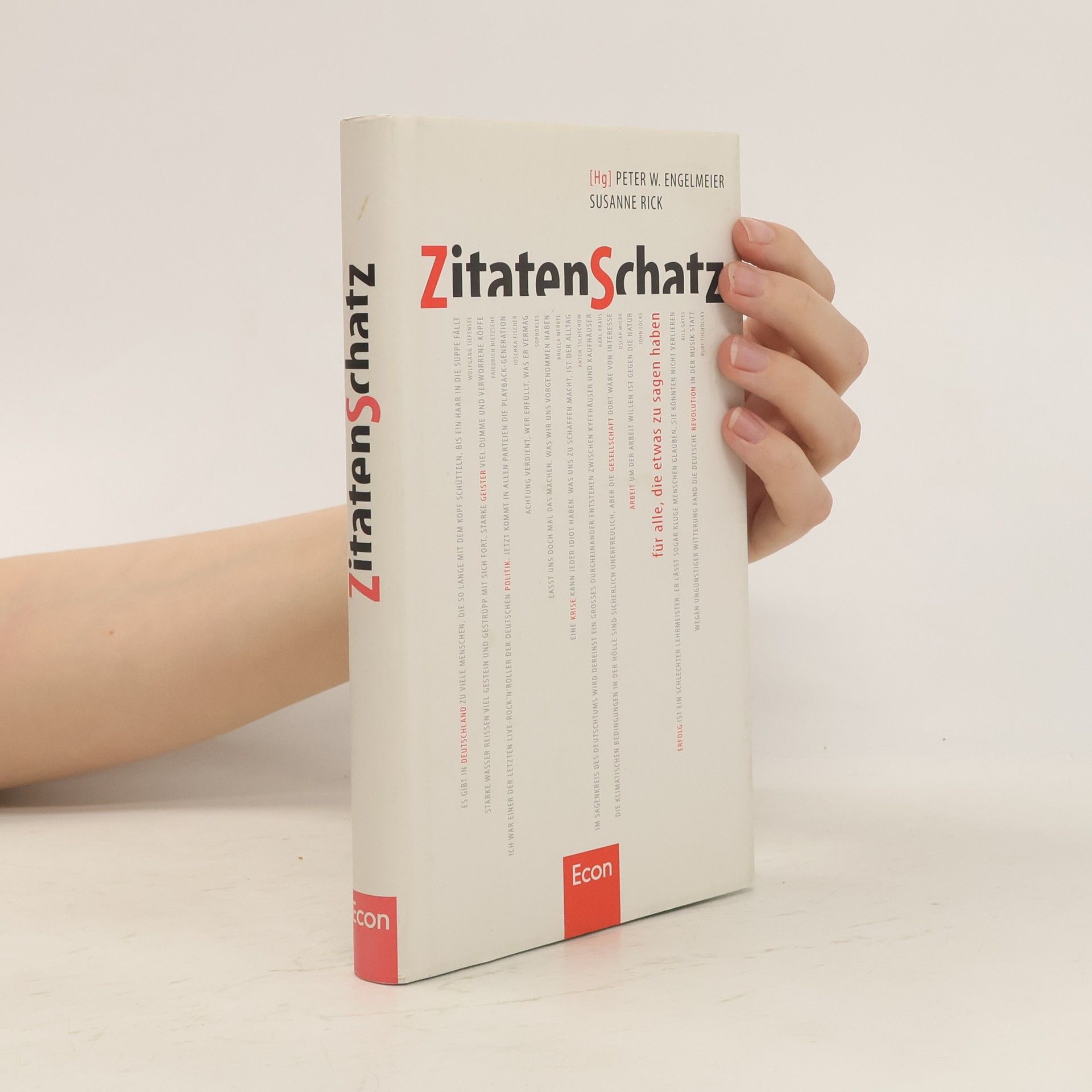 Peter W. Engelmeier Zitatenschatz für alle, die etwas zu sagen haben