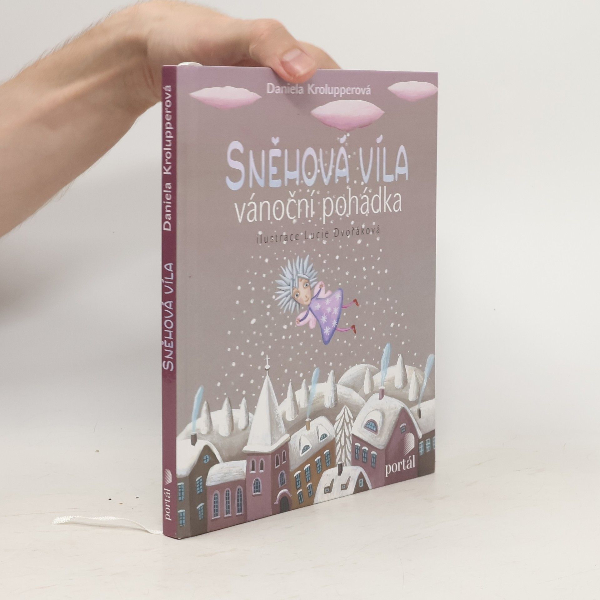 Daniela Krolupperová Sněhová víla. Vánoční pohádka