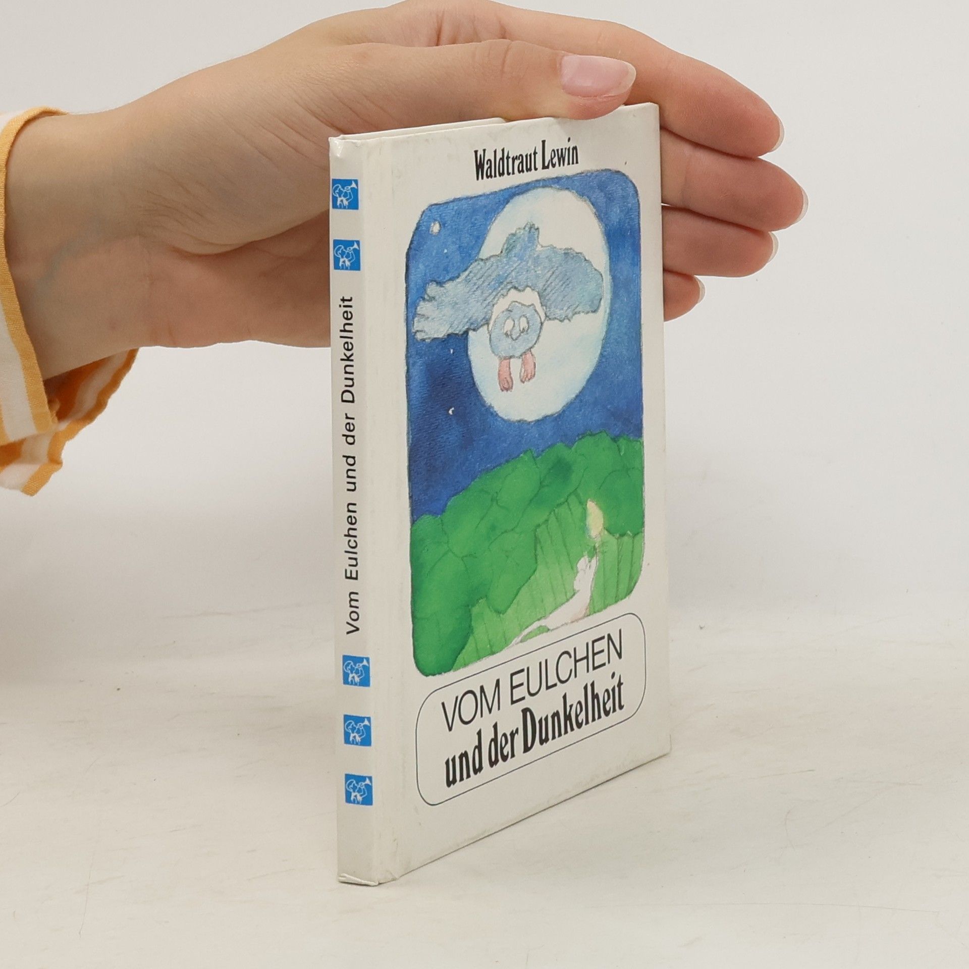 Waldtraut Lewin Vom Eulchen und der Dunkelheit. [Gebundene Ausgabe] by Lewin, Waldtraut