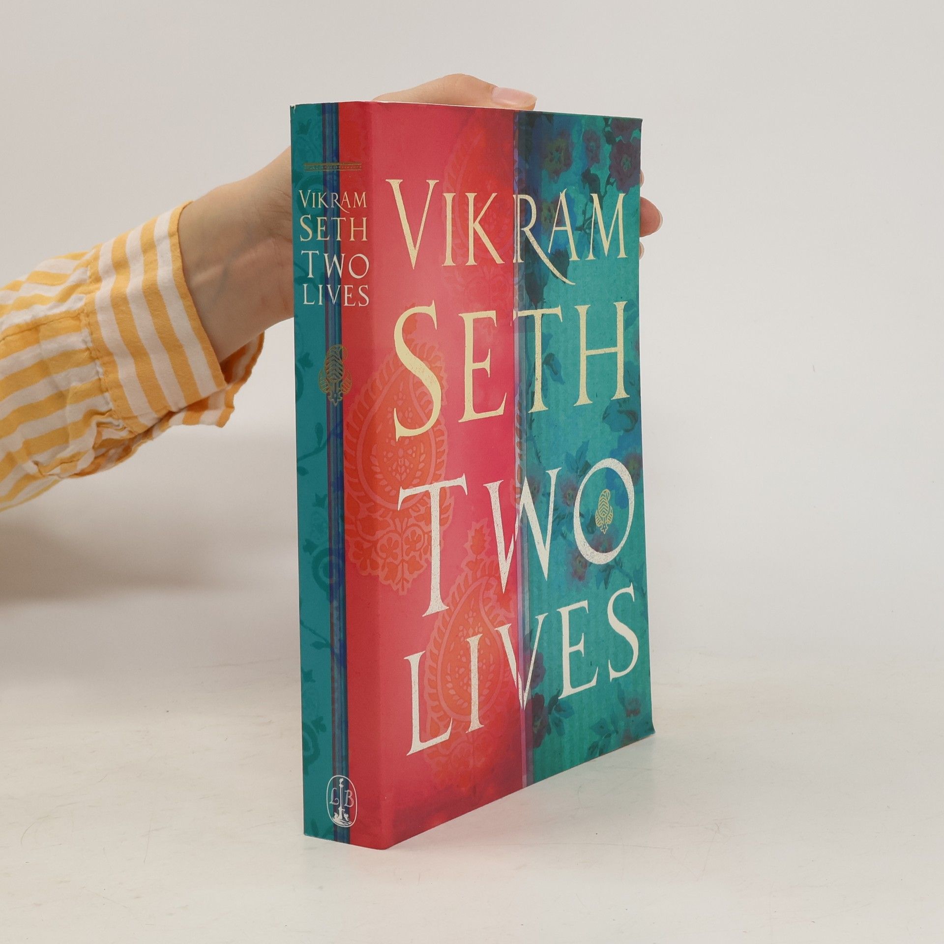 Vikram Seth Two Lives