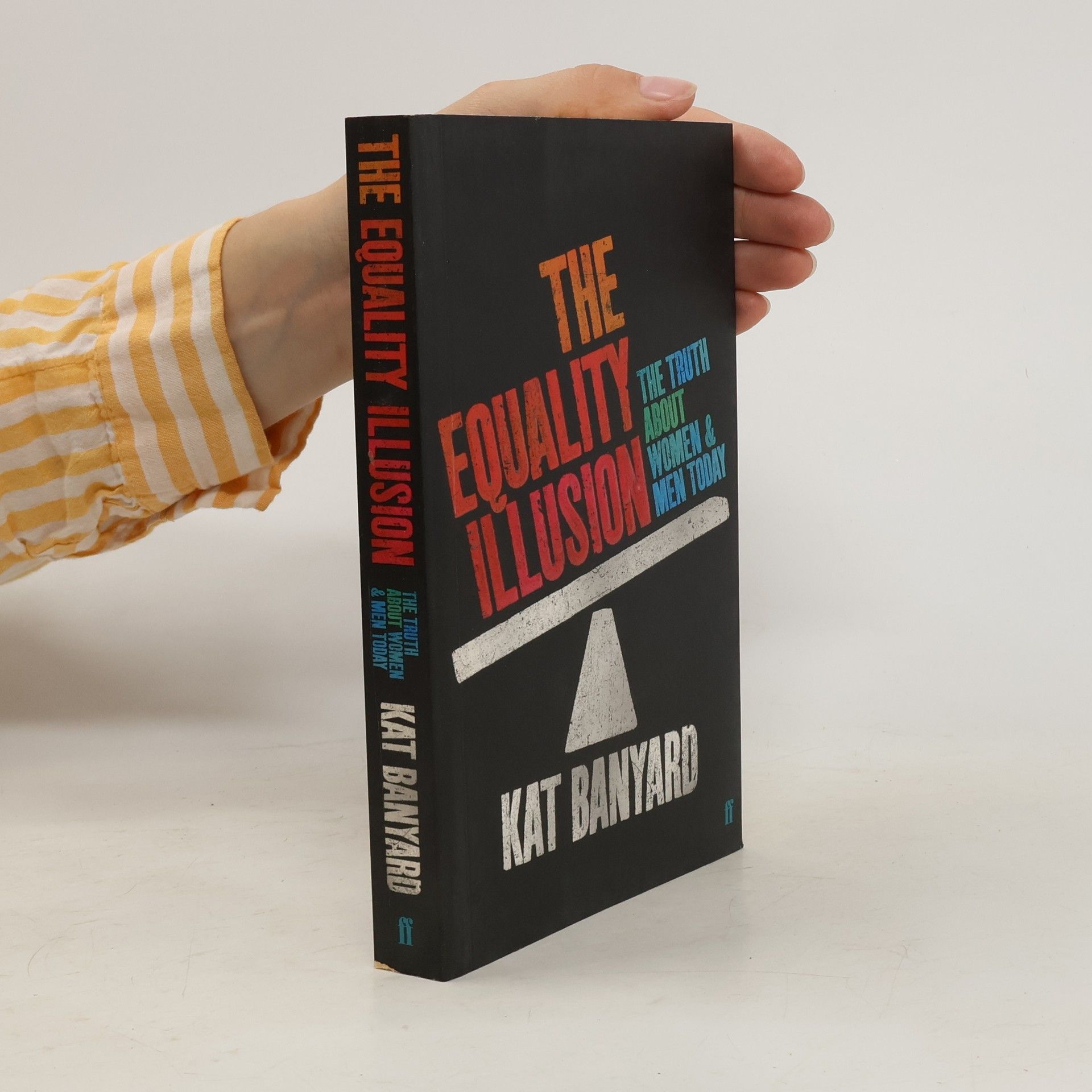 Kat Banyard The Equality Illusion