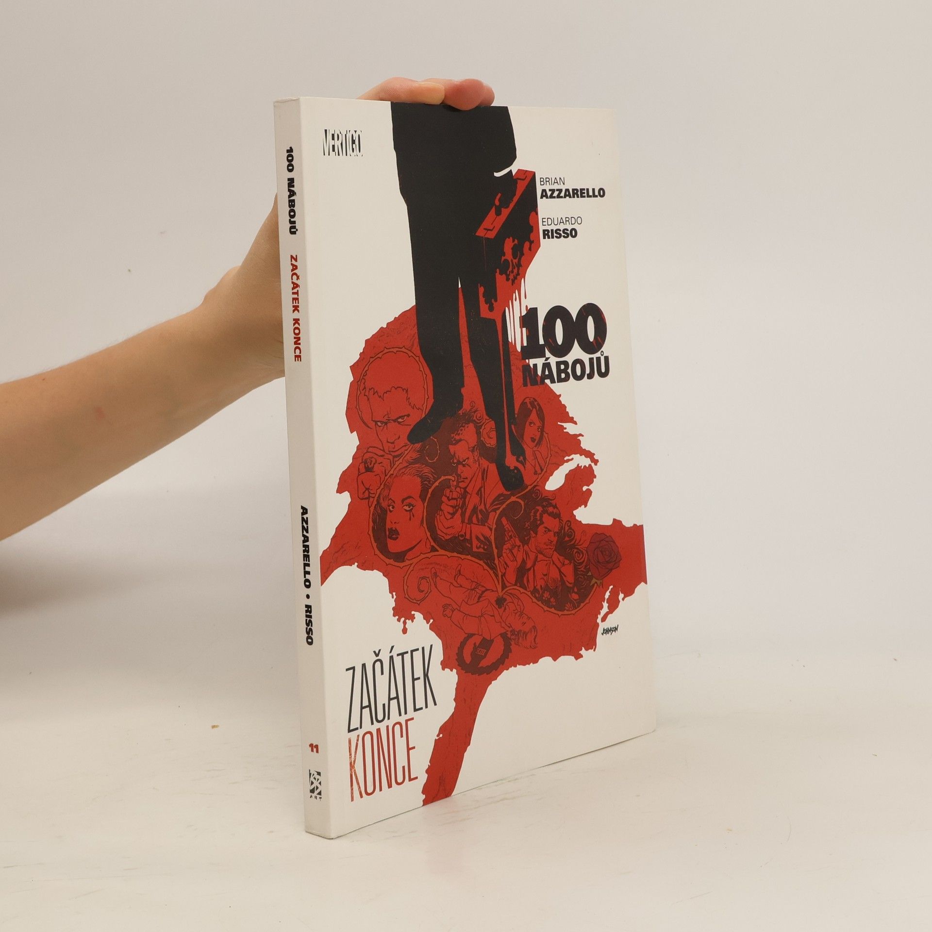 Brian Azzarello 100 nábojů. Začátek konce