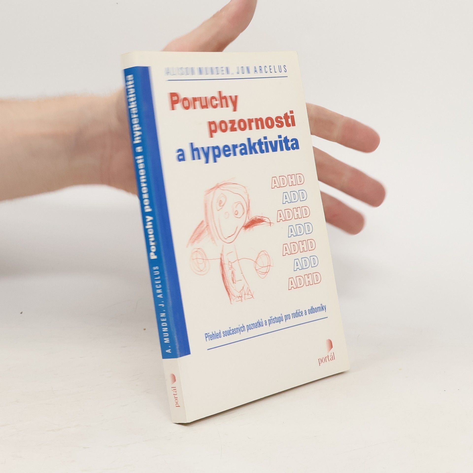 Alison Munden Poruchy pozornosti a hyperaktivita