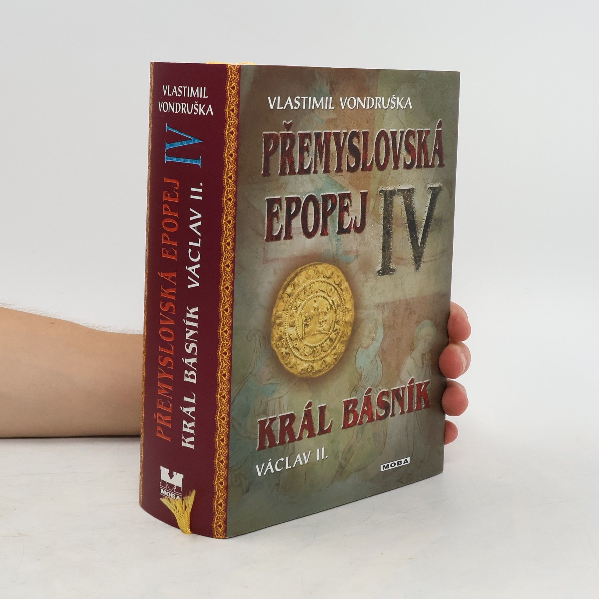 Vlastimil Vondruška Přemyslovská epopej IV.