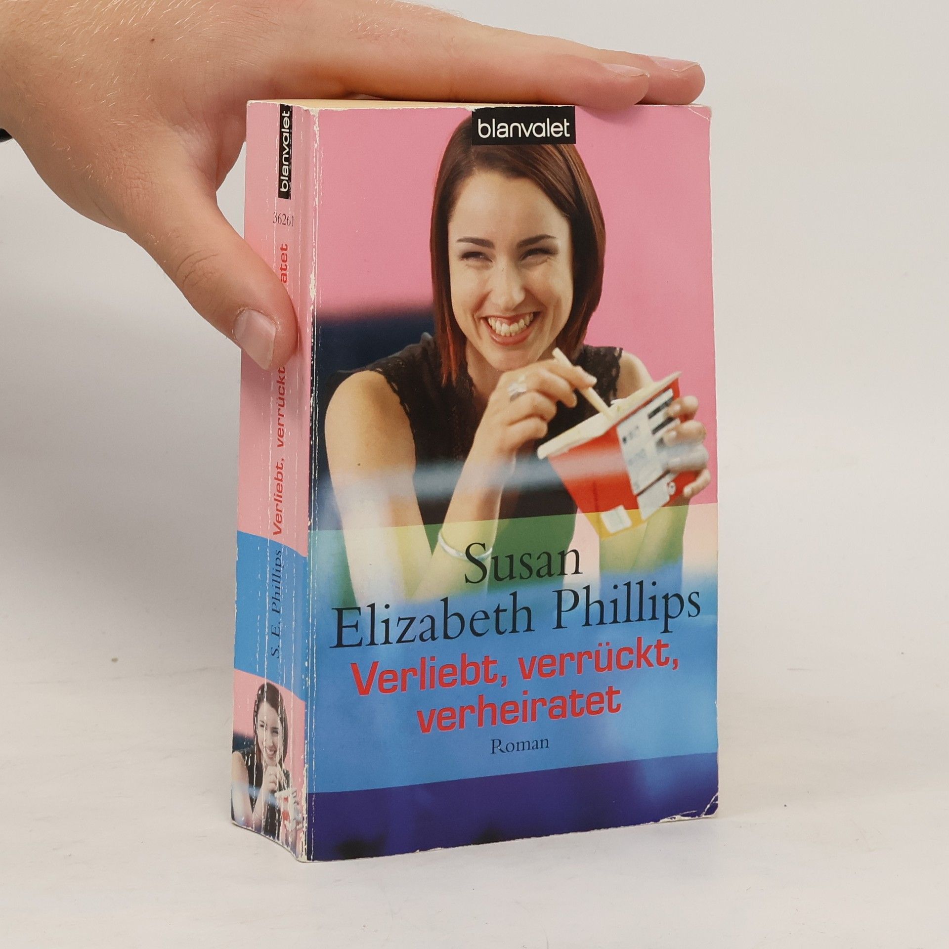 Susane Elizabeth Phillips Verliebt, verrückt, verheiratet