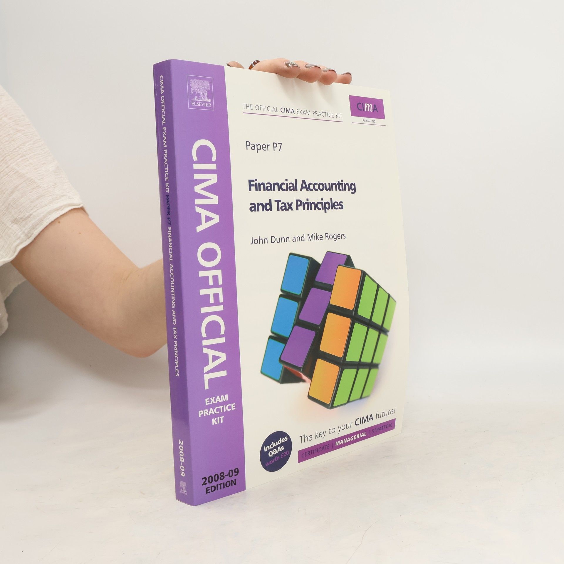 Mike Rogers CIMA Official Exam Practice Kit Financial Accounting and Tax Principles