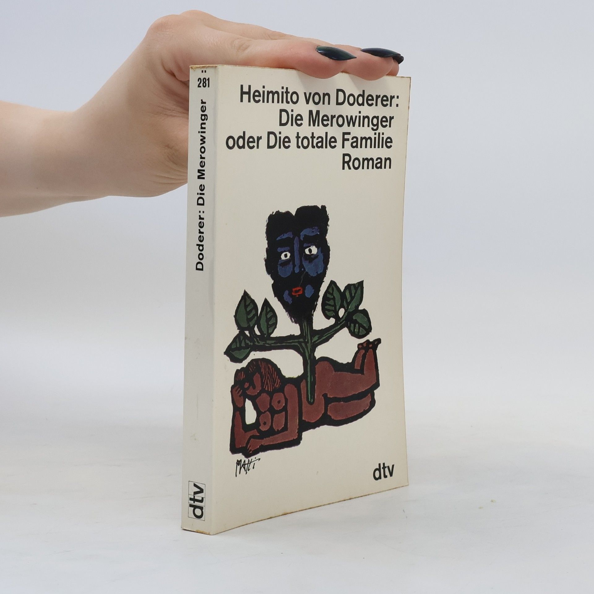 Hemito von Doderer Die Merowinger oder Die totale Famile