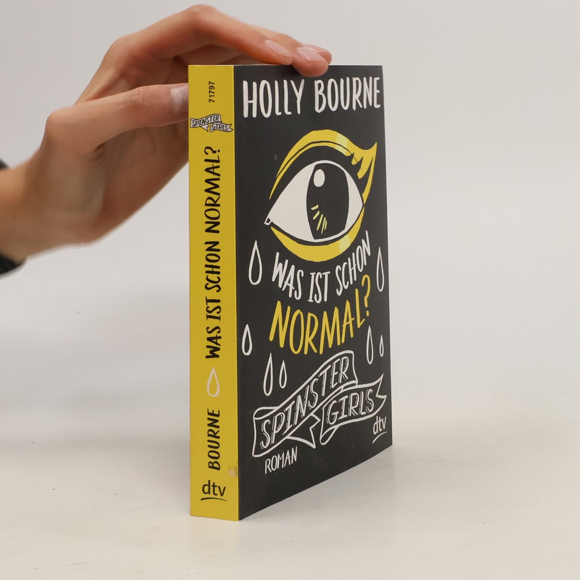 Holly Bourne Spinster Girls - was ist schon normal?