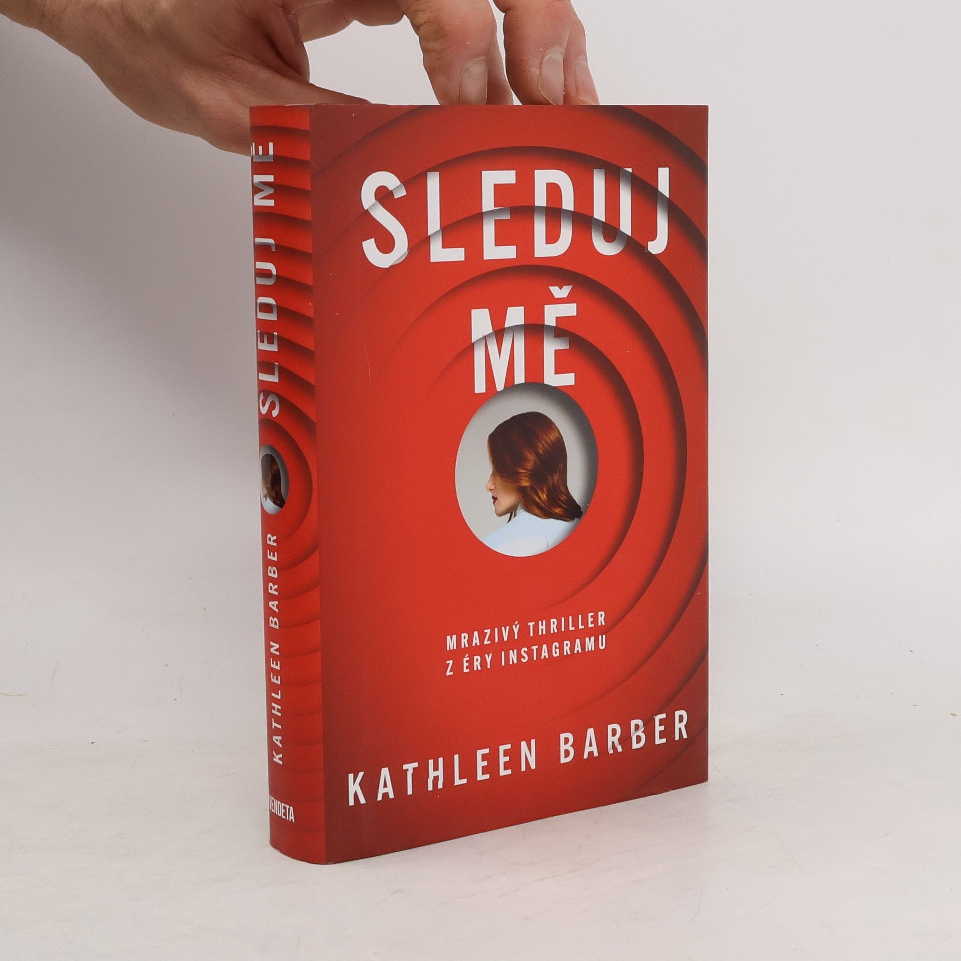 Kathleen Barber Sleduj mě