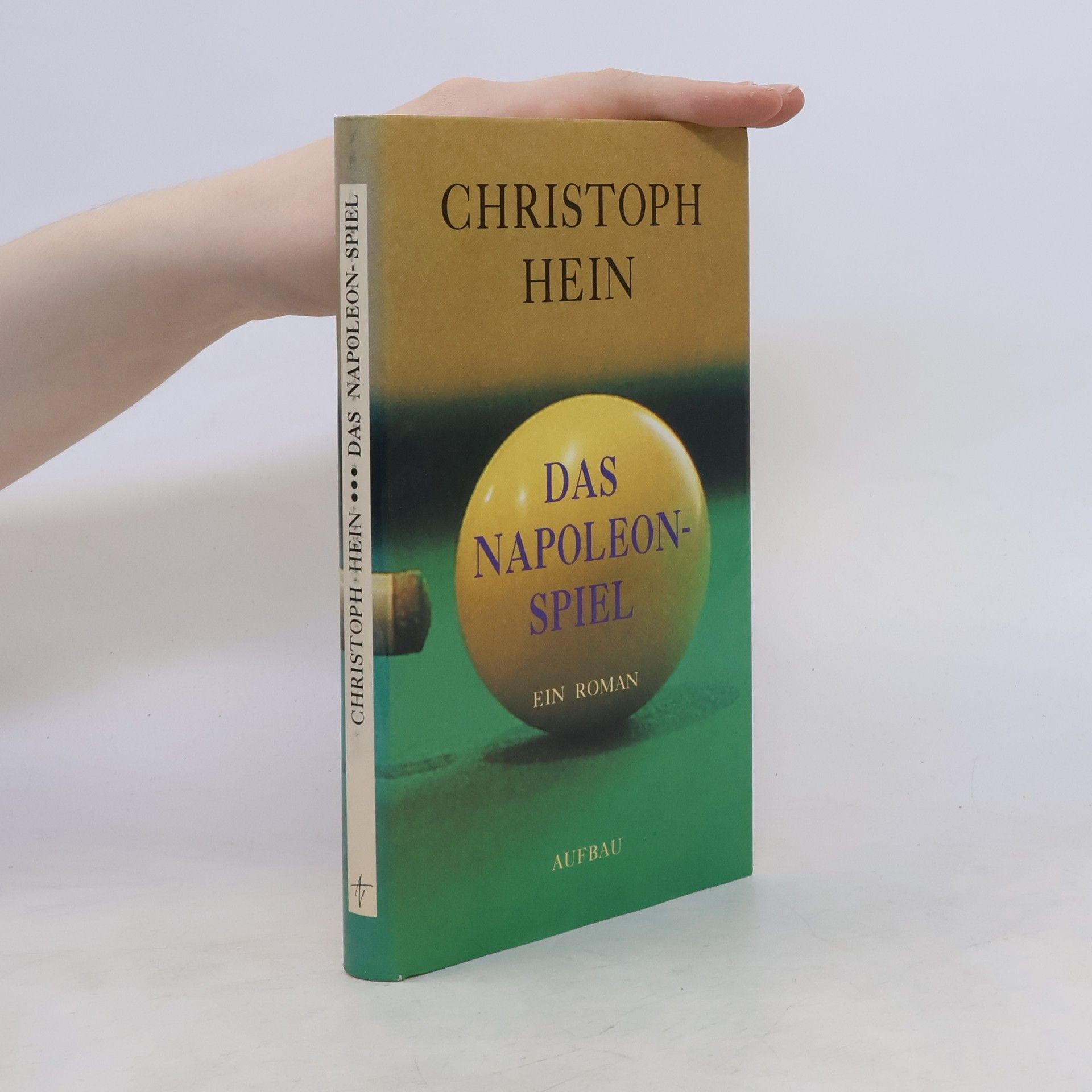 Christoph Hein Das Napoleonspiel