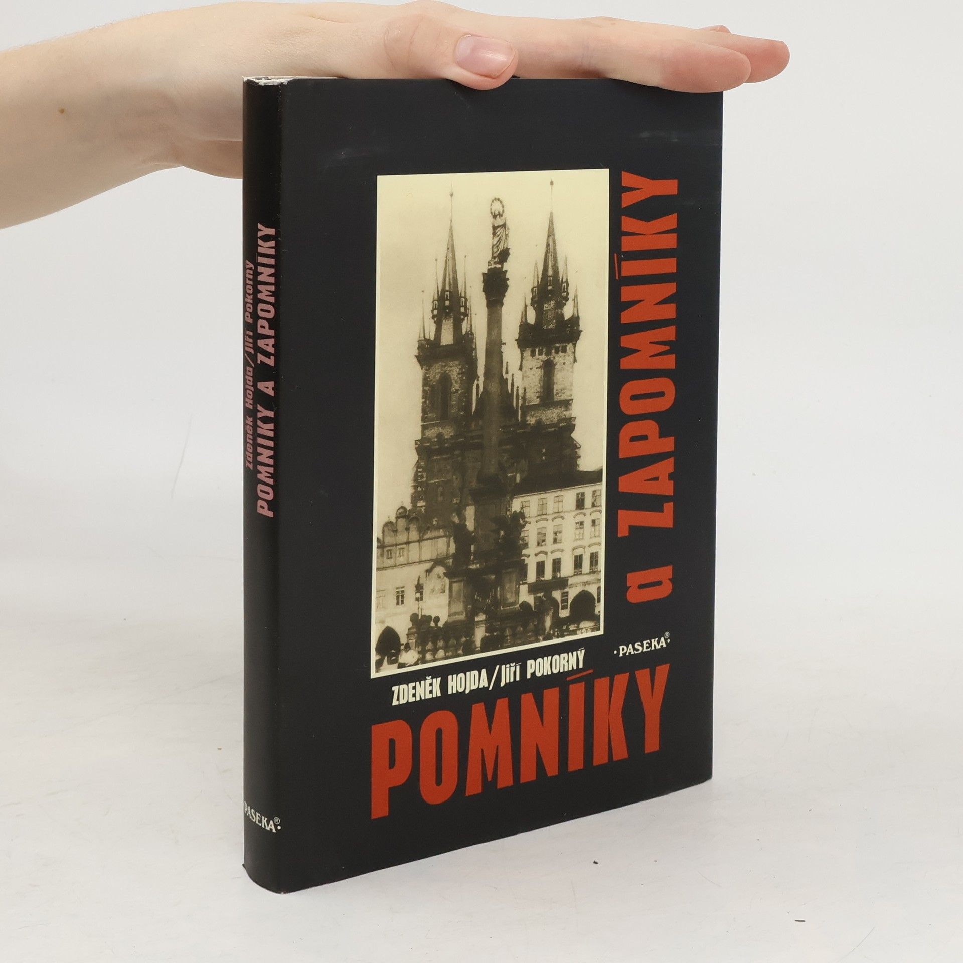 Zdeněk Hojda Pomníky a zapomníky