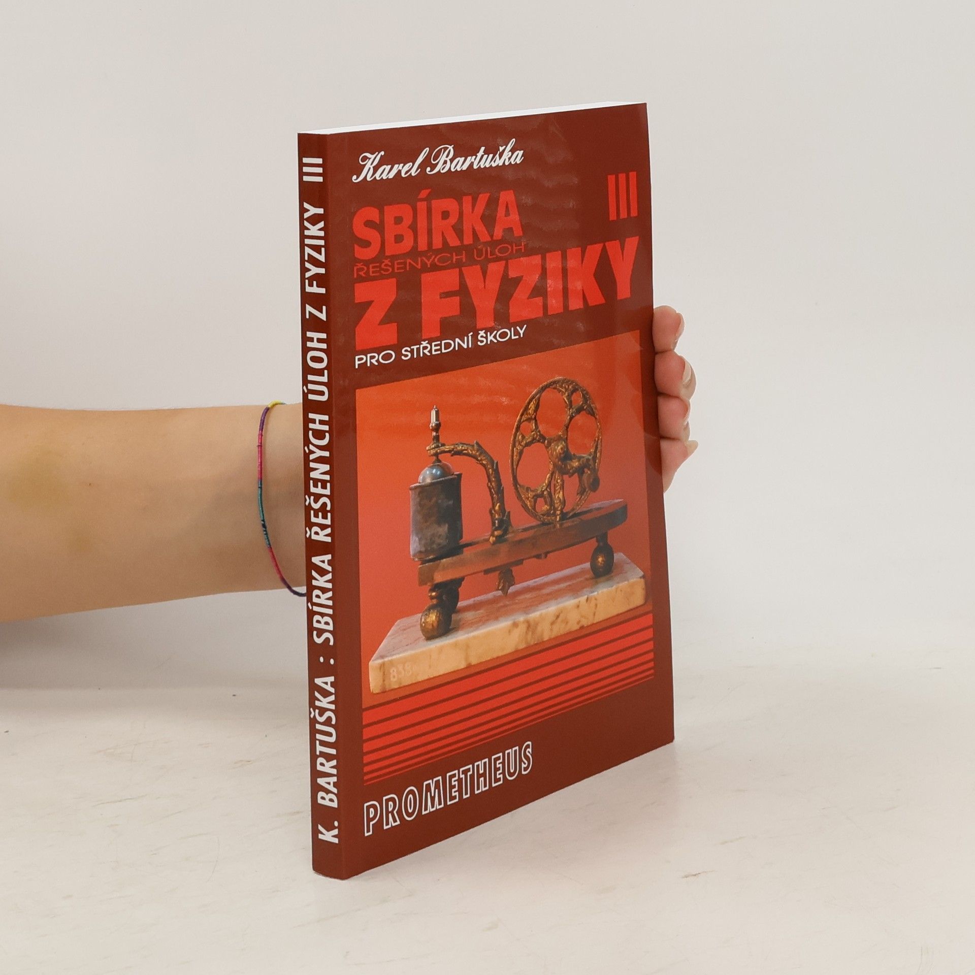 Karel Bartuška Sbírka řešených úloh z fyziky pro střední školy 3 : elektřina a magnetismus