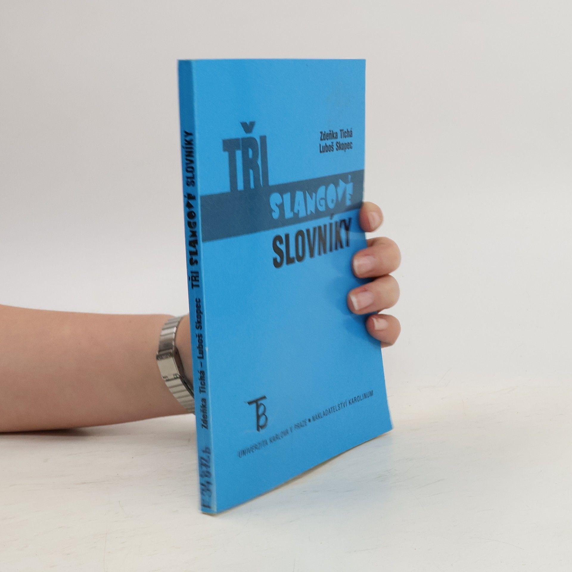 Luboš Skopec Tři slangové slovníky